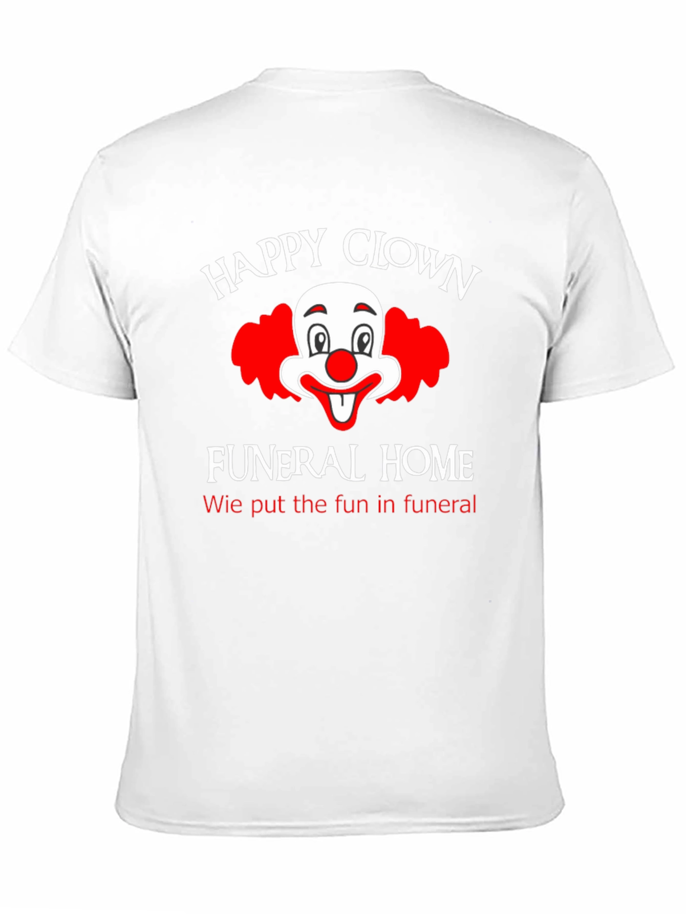 Black Happy Clown Funeral Home T-Shirt view 11