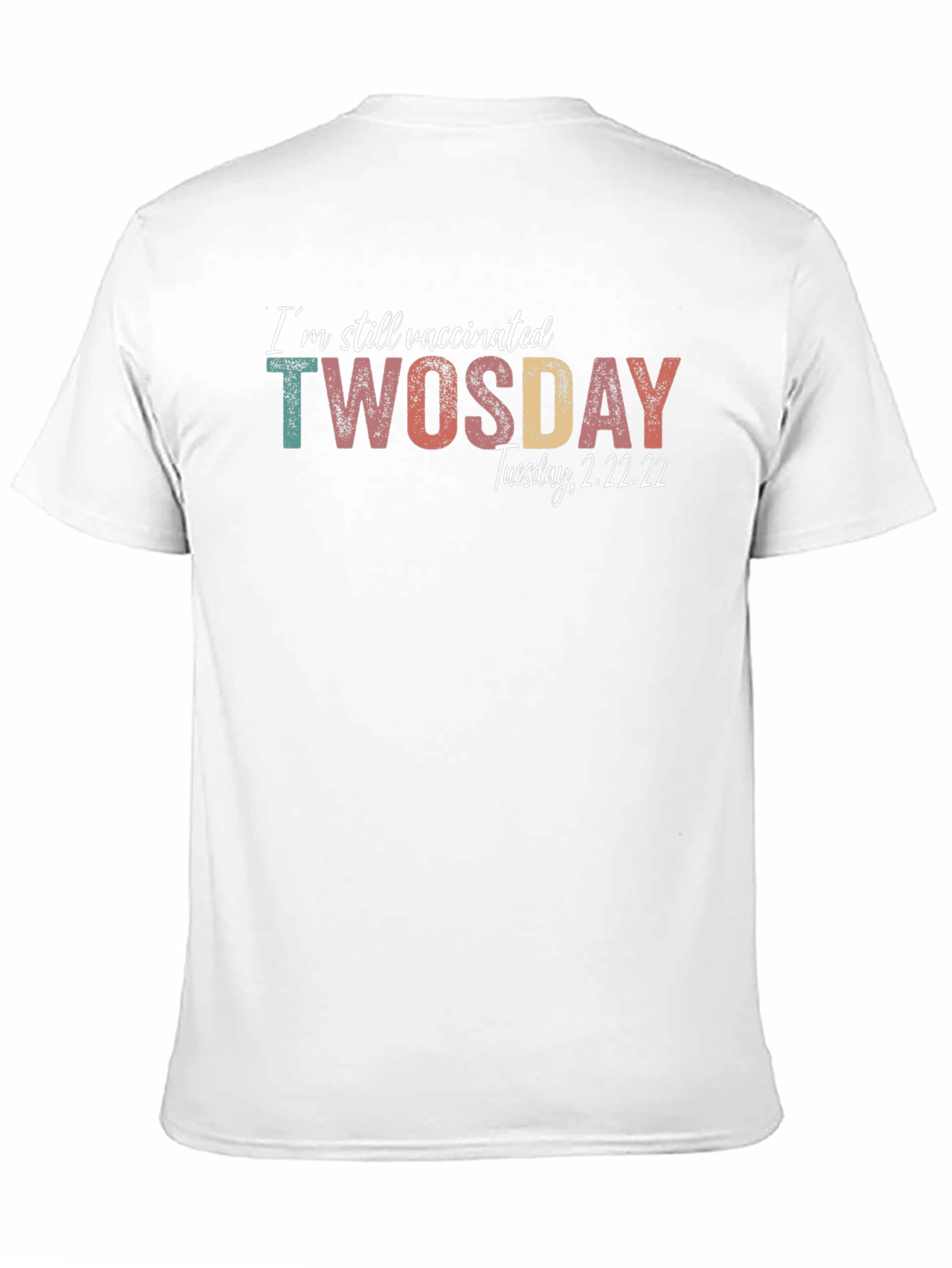 Black Vaccinated TWOSDAY Tuesday 2.22.22 T-Shirt view 11