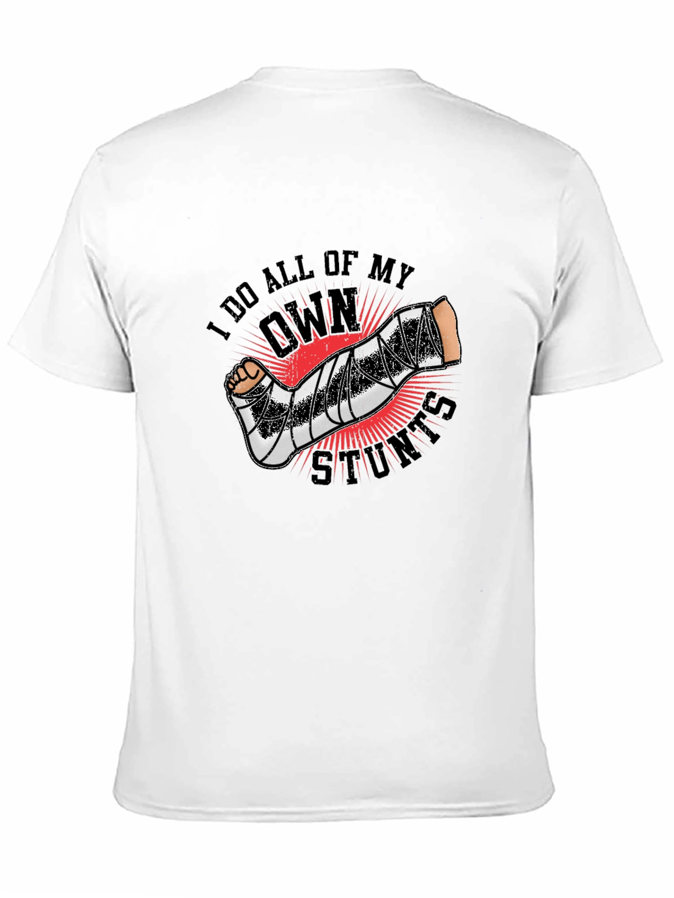 Black I Do All My Own Stunts T-Shirt view 11