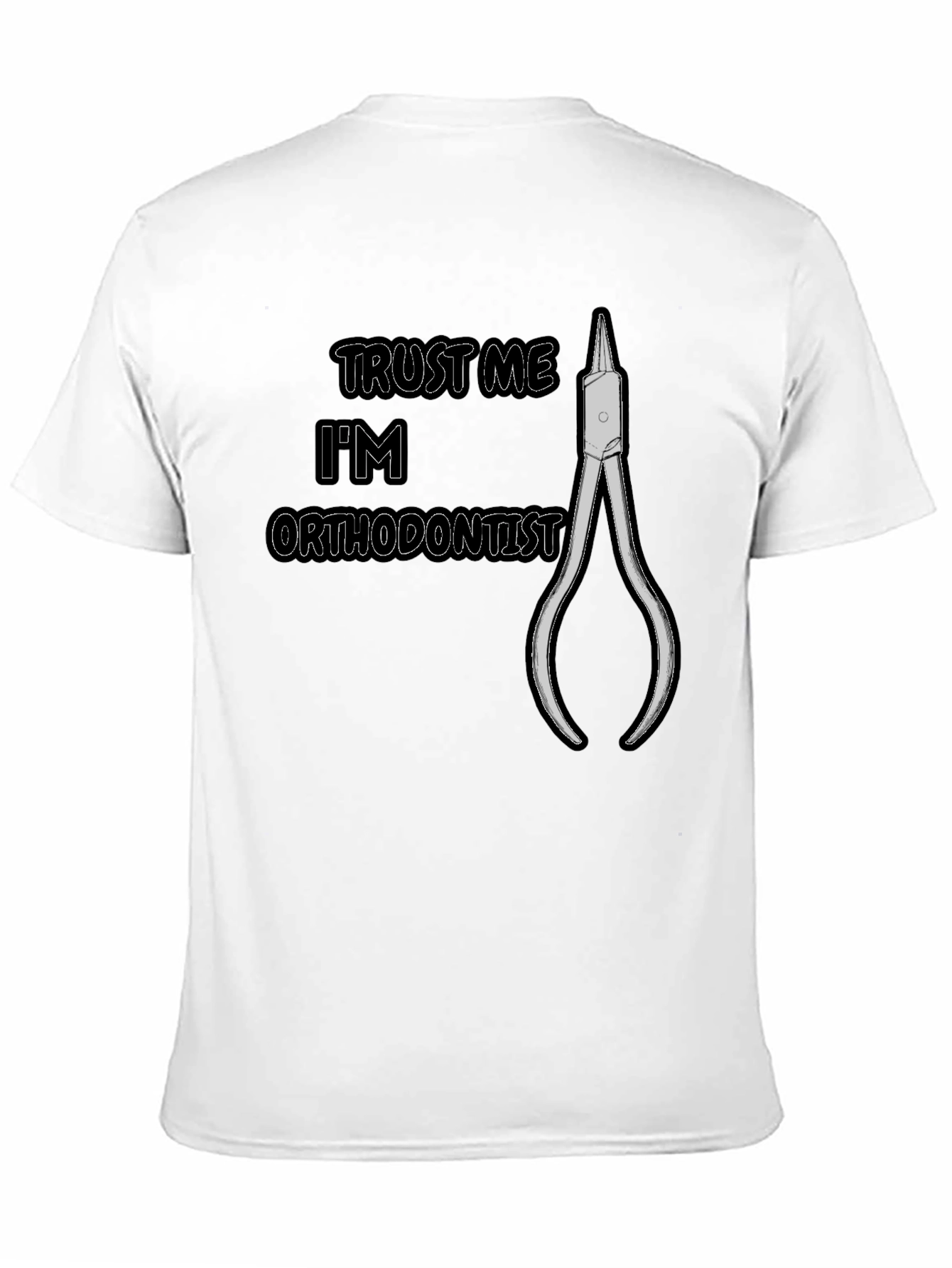 Black Trust Me I'm an Orthodontist T-Shirt view 11