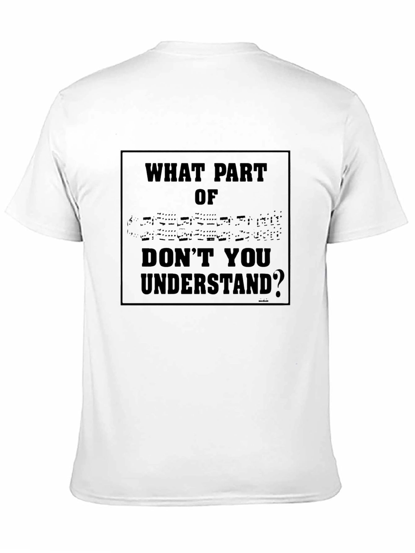 Black Funny Sarcastic "What Part Of" Graphic T-Shirt view 11