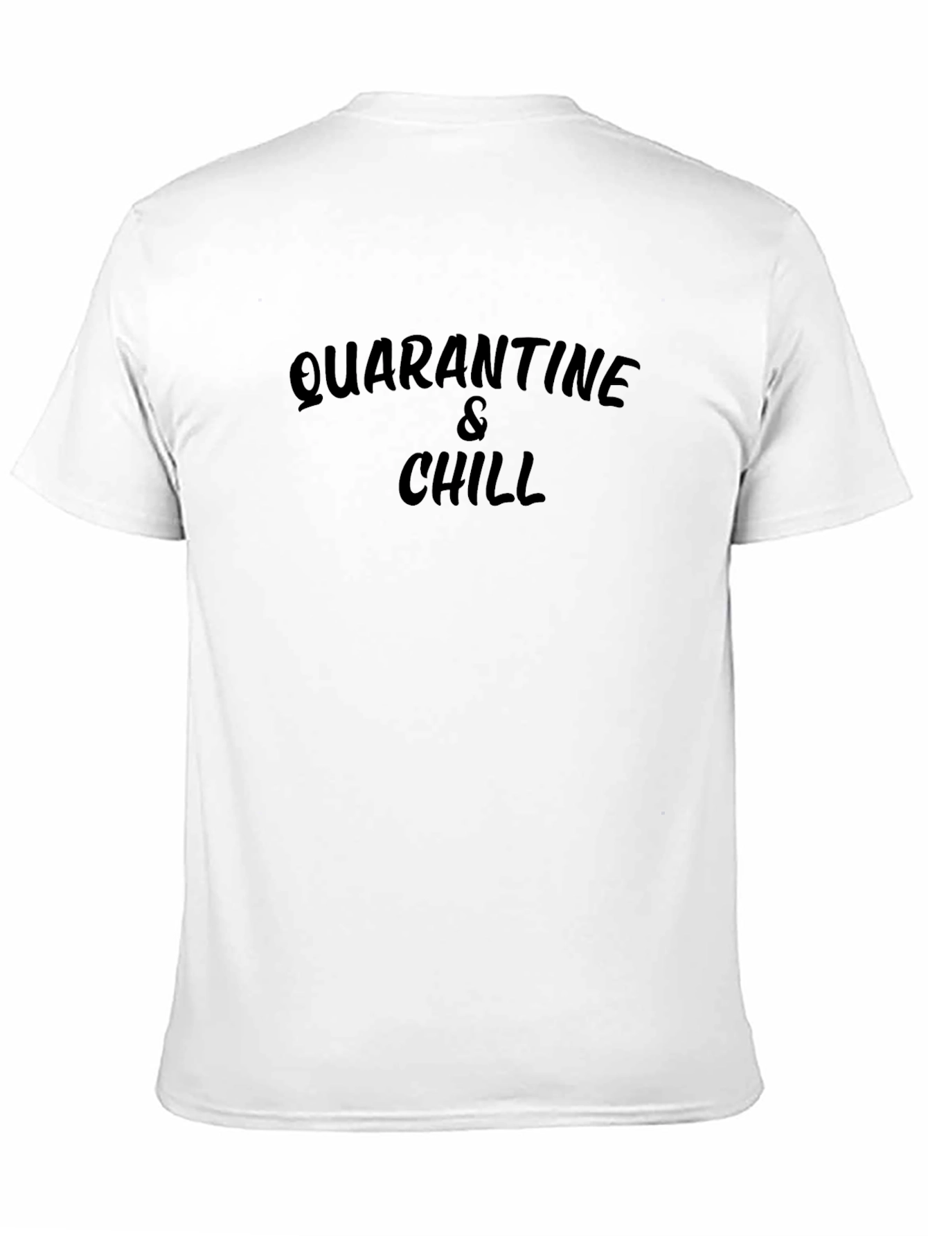 Black Quarantine & Chill T-Shirt - Black Crew Neck Tee view 11