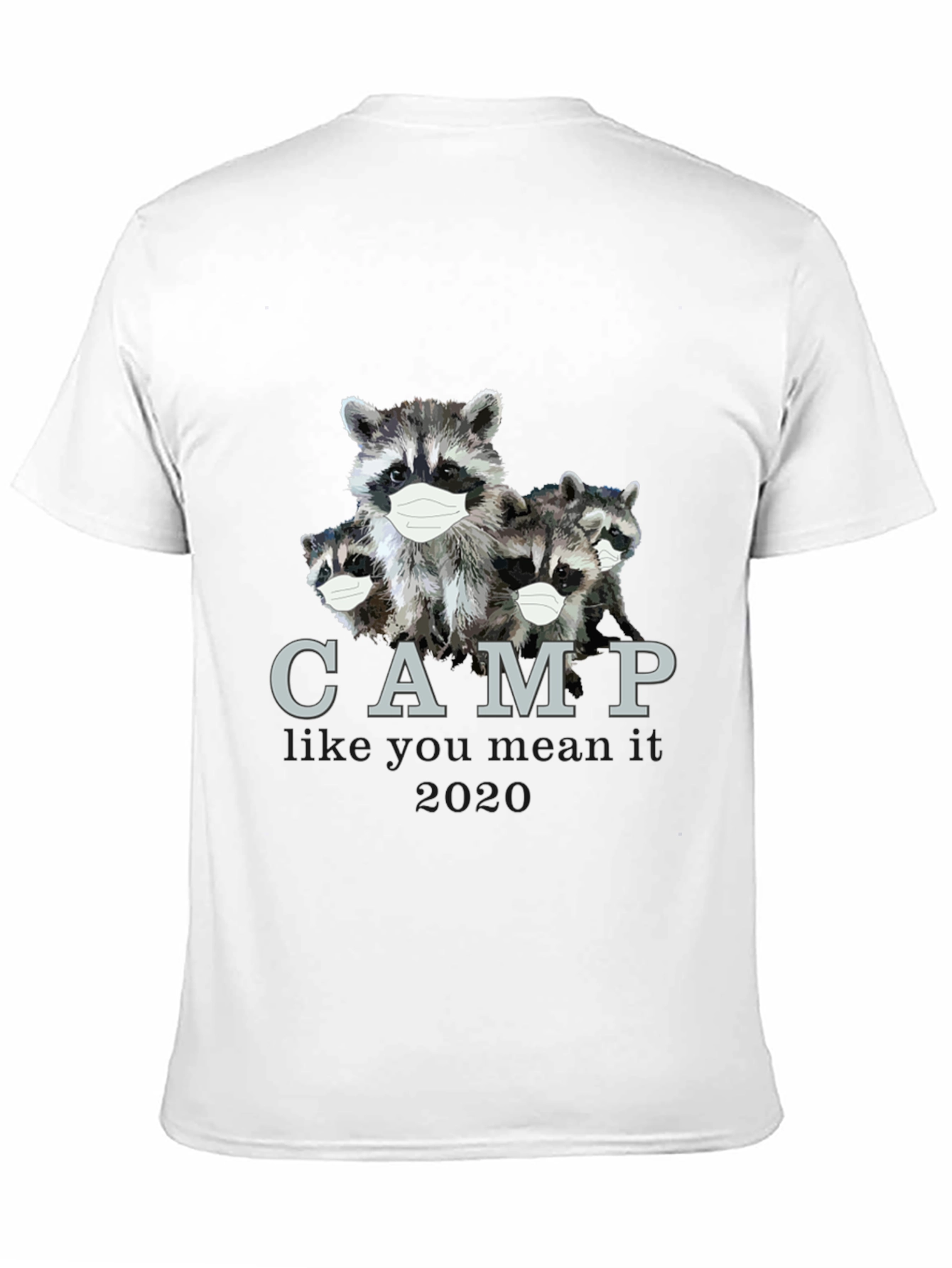 Black Raccoon Camp T-Shirt: Masked & Ready for 2020 view 11