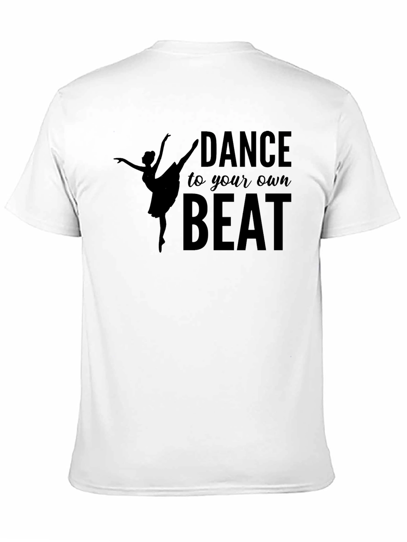 Black Dance to Your Own Beat T-Shirt view 11