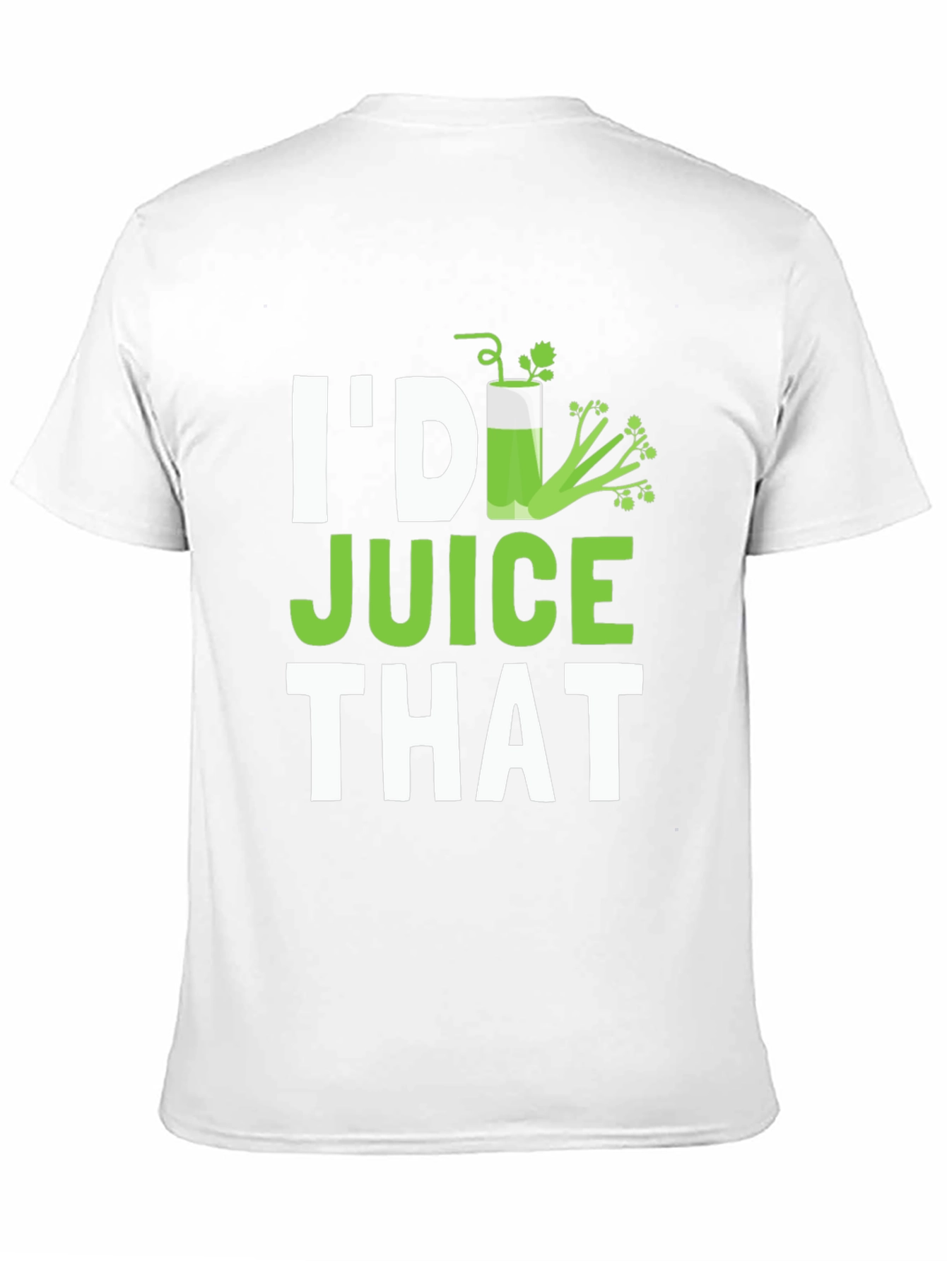 Black I'd Juice That Funny Graphic T-Shirt view 11