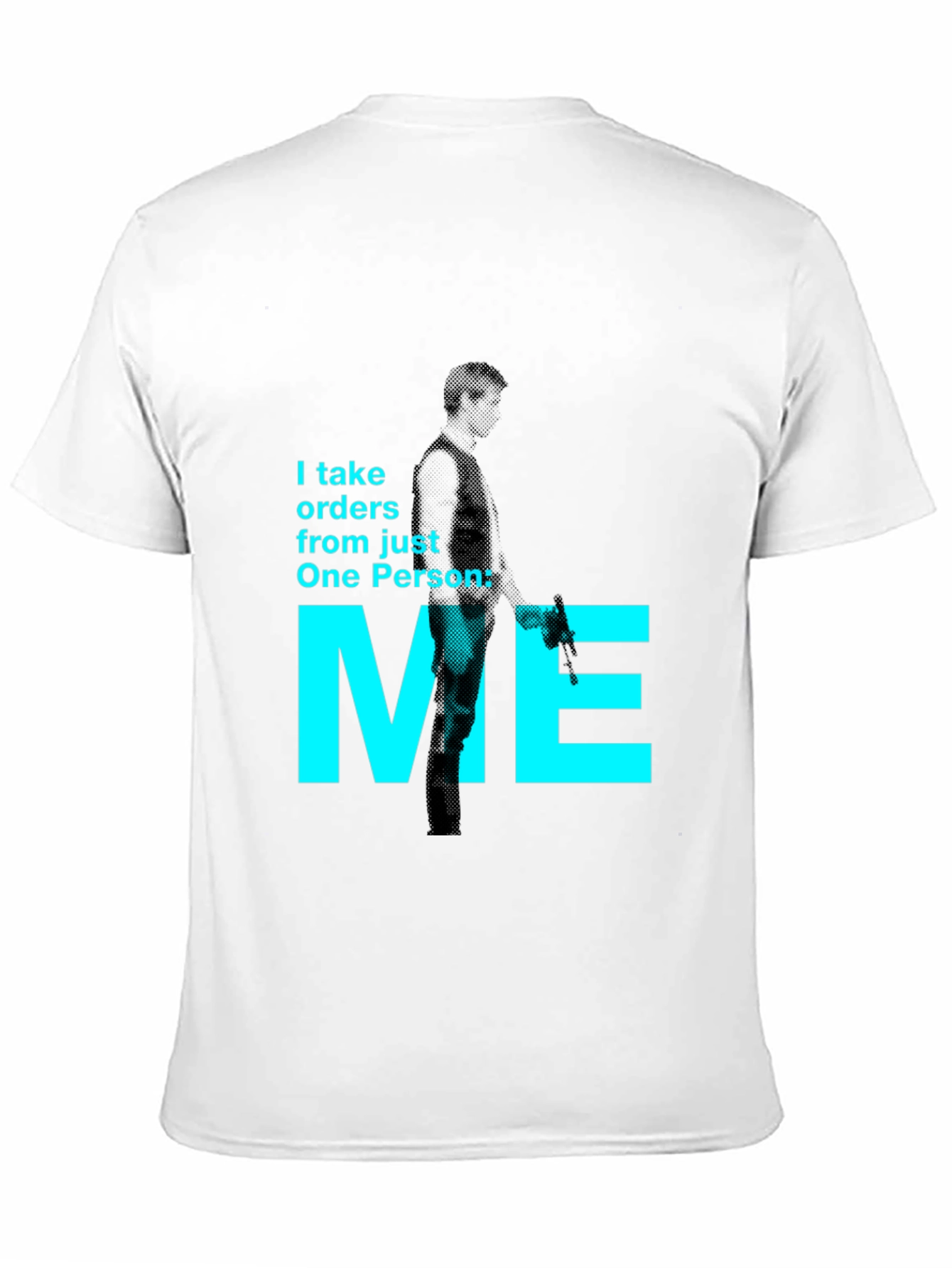 Black I Take Orders From Just One Person: Me T-Shirt view 11