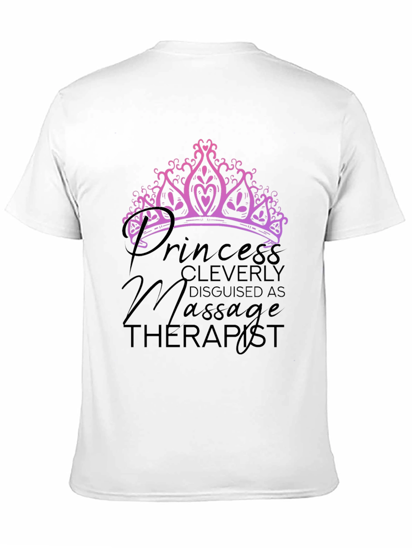 Black Princess Massage Therapist Black T-Shirt view 11