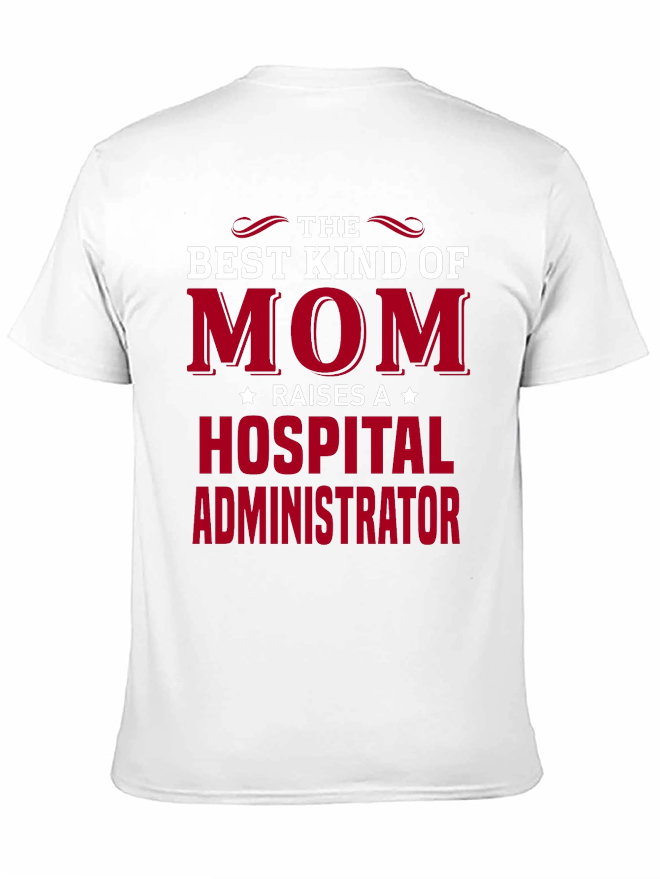 Black Best Mom Raises Hospital Administrator T-Shirt view 11