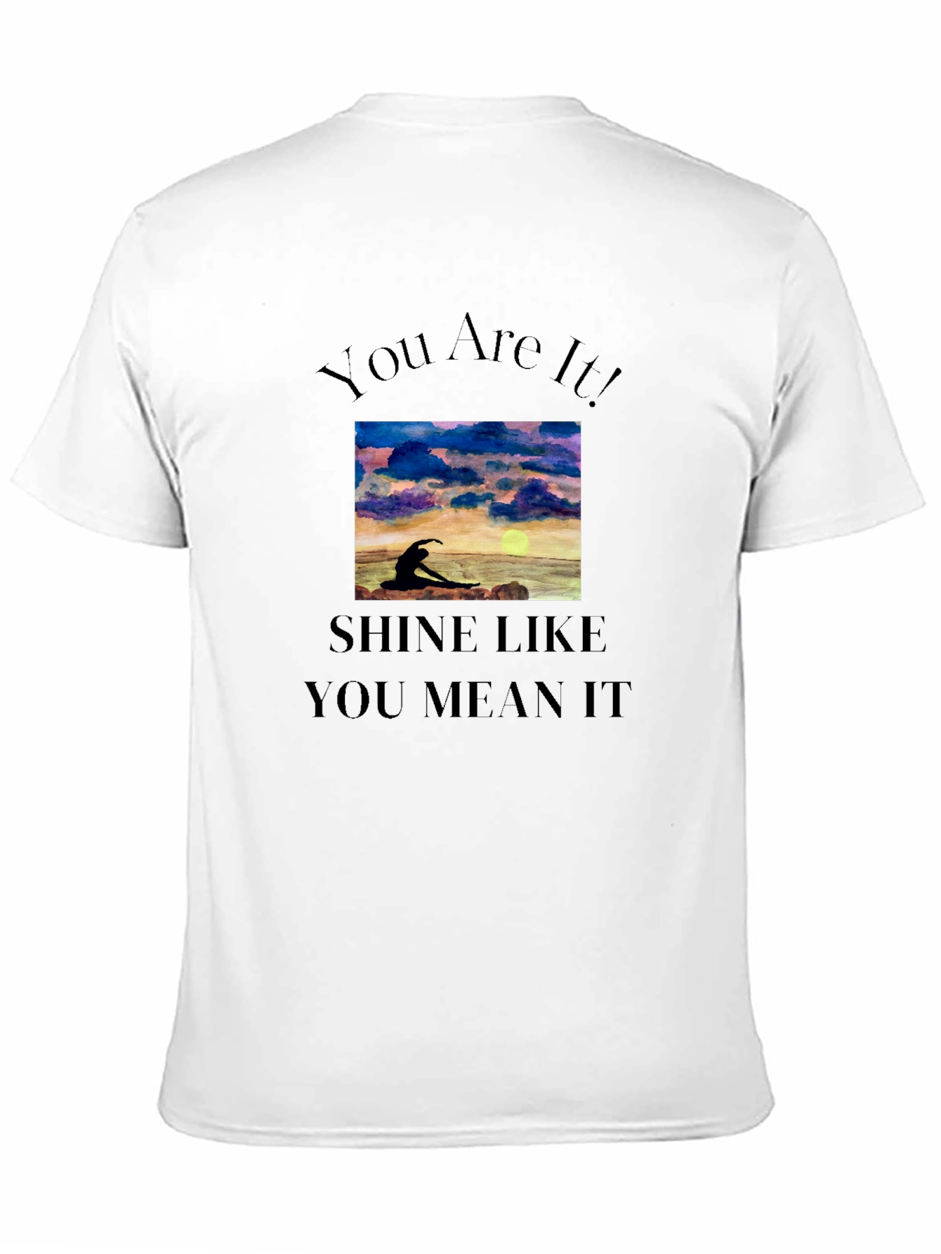 Black Inspirational Graphic Tee: You Are It! Shine Like You Mean It view 11