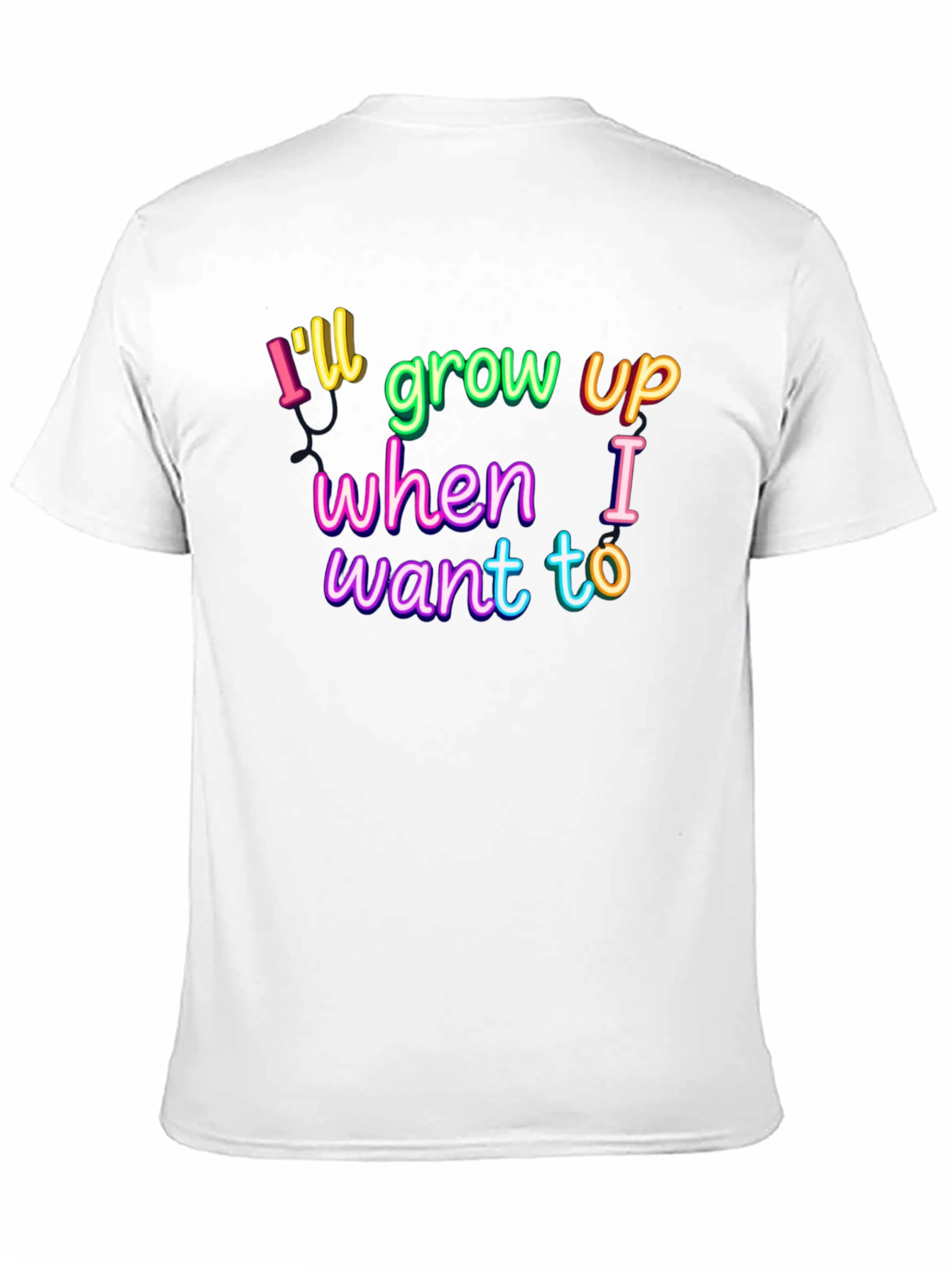Black I'll Grow Up When I Want To Graphic Tee view 11