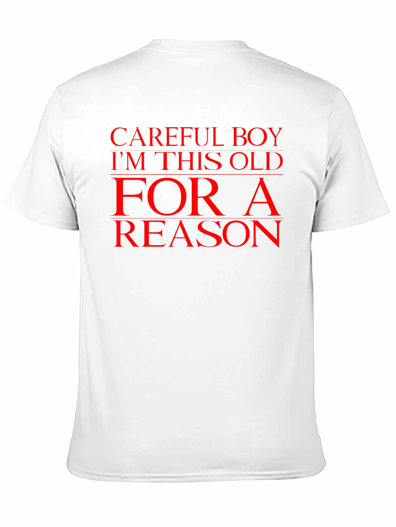 Black Careful Boy I'm This Old For a Reason T-Shirt view 11