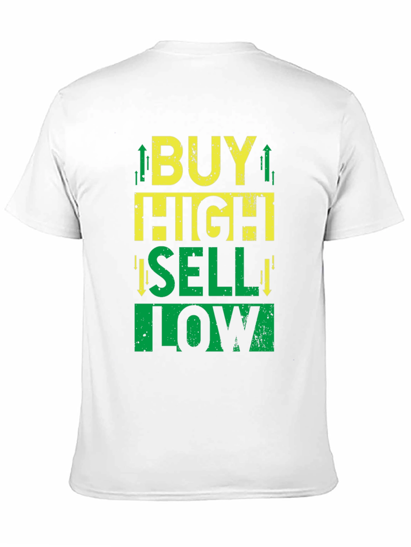 Black Buy High Sell Low T-Shirt - Stock Market Trader Tee view 11