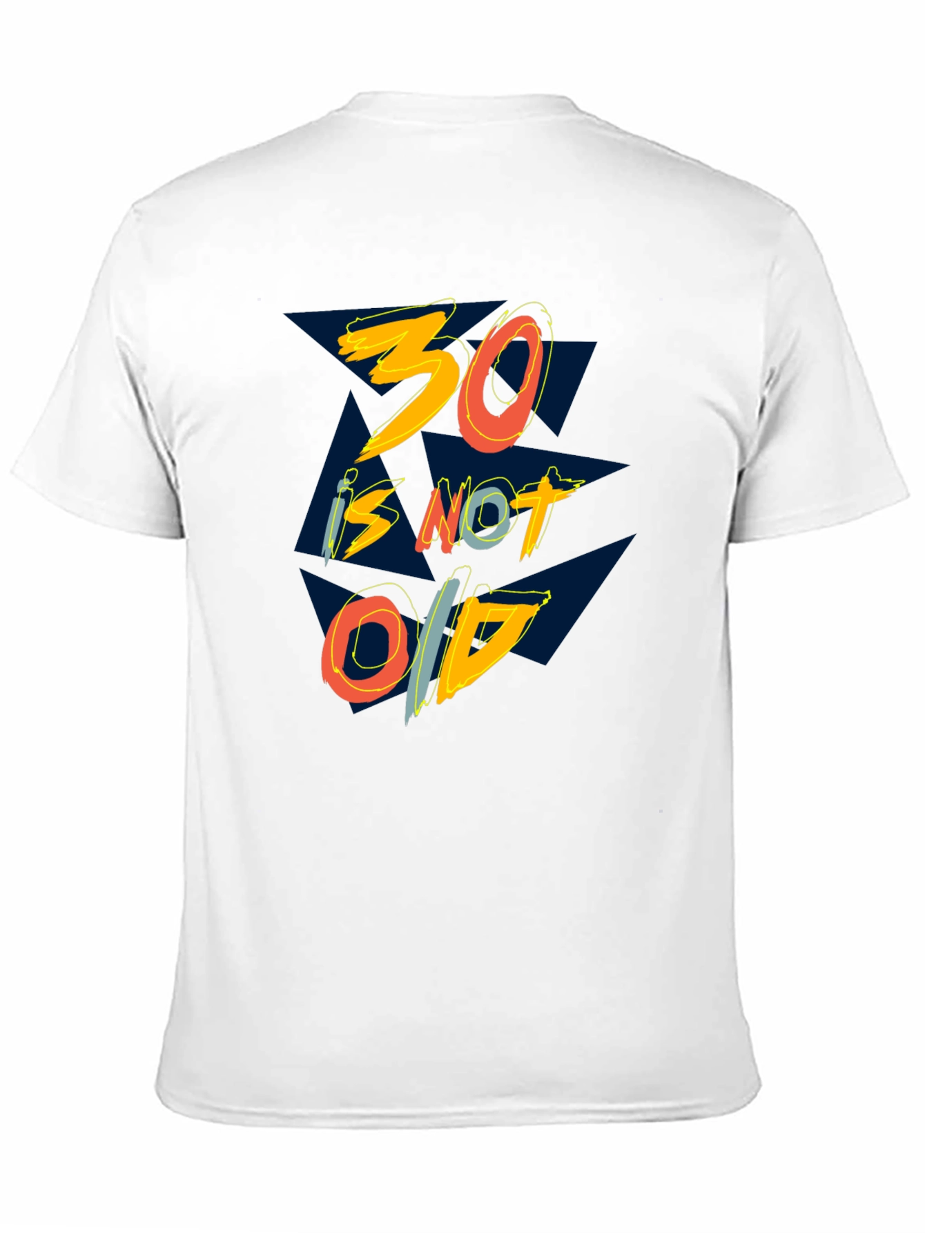 30 is Not Old Graphic Tee - Black Cotton T-Shirt - 11