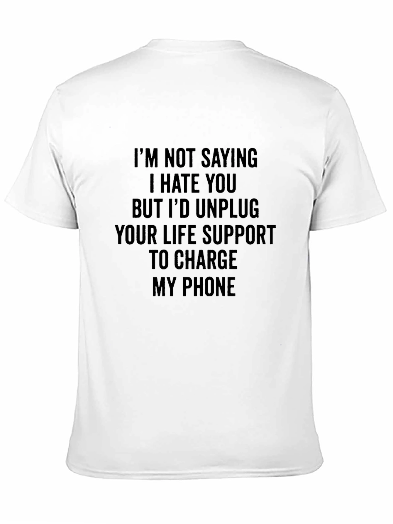 Black Funny Sarcastic Graphic T-Shirt - Charge My Phone view 11