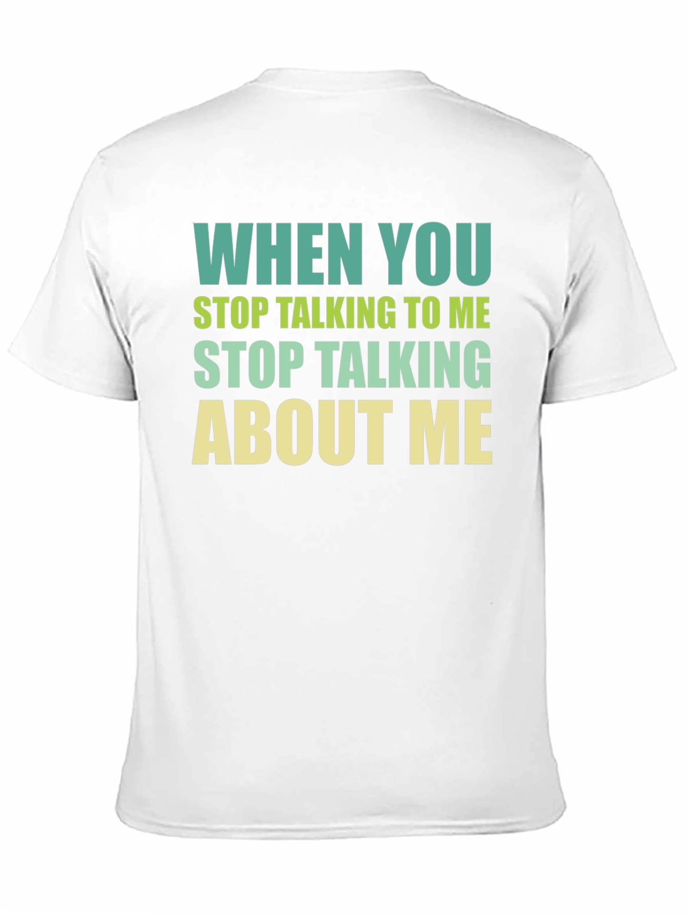 Black Funny Sarcastic Graphic T-Shirt - Stop Talking view 11