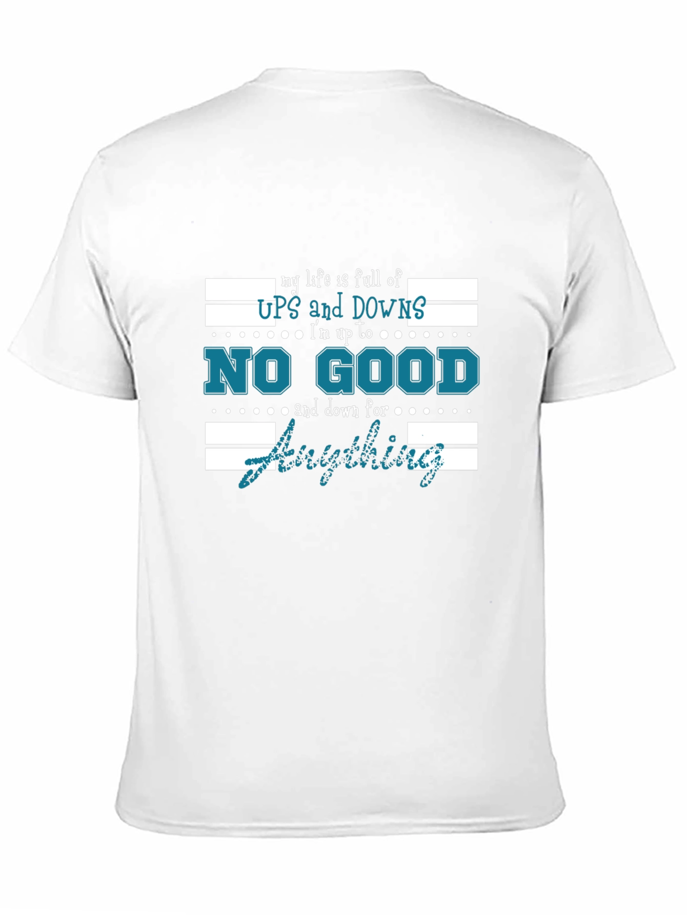 Black My Life is Full of Ups and Downs T-Shirt view 11