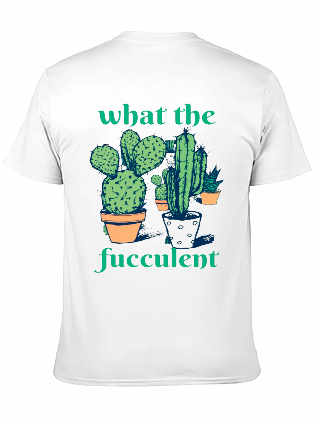 Black What the Fucculent Cactus Humor Graphic T-Shirt view 11