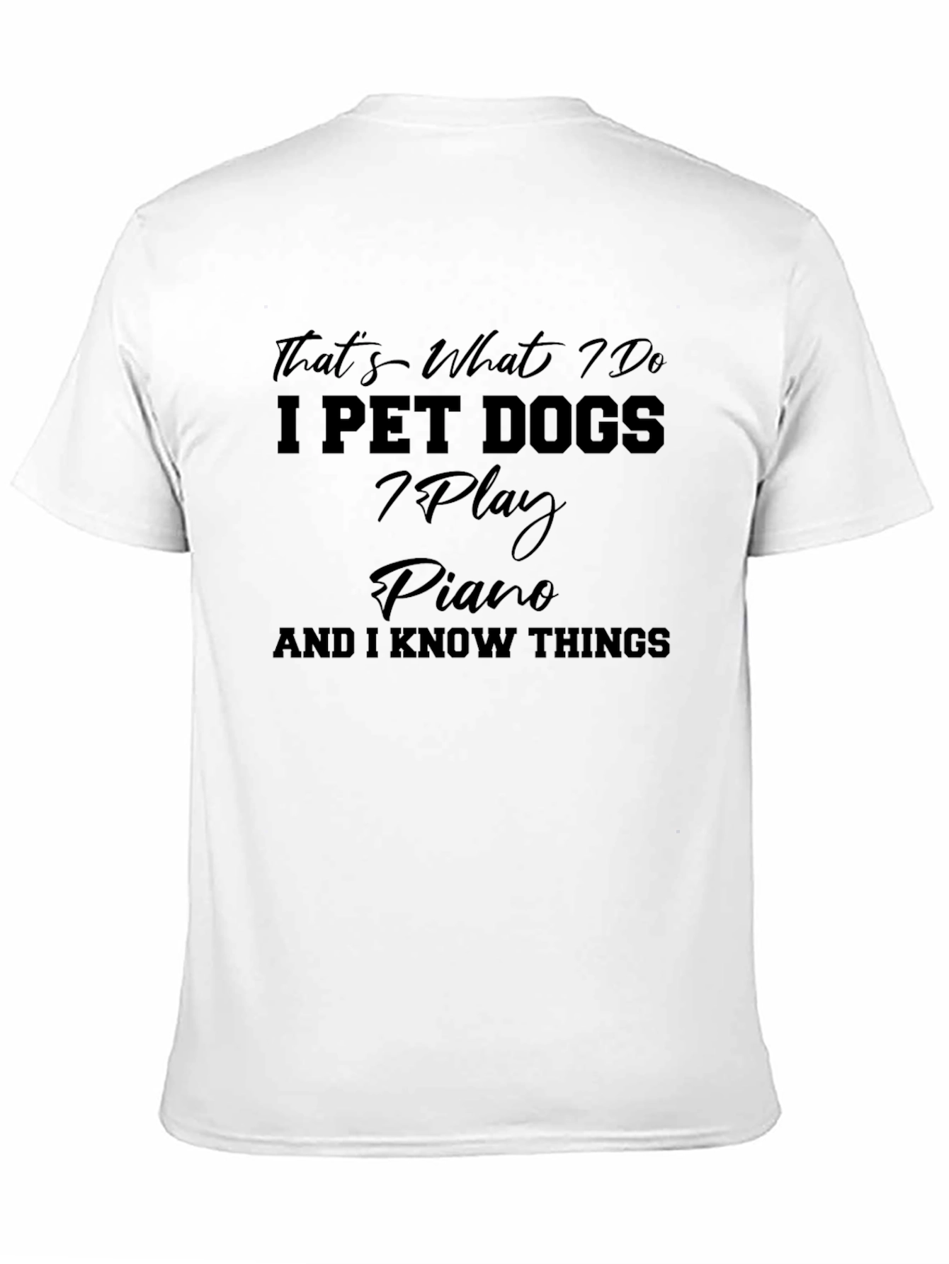 Black That's What I Do T-Shirt view 11