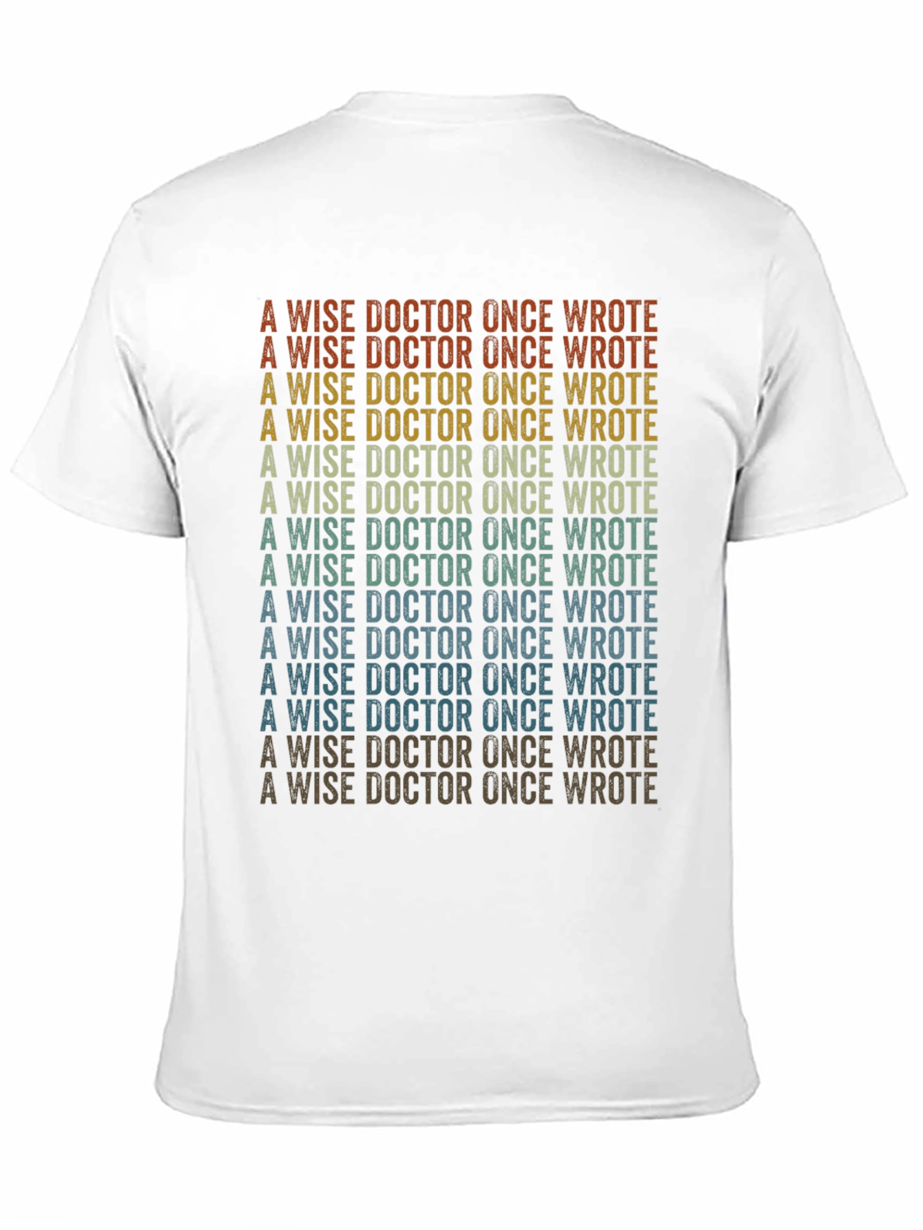 Black A Wise Doctor T-Shirt - Retro Repeated Text Design view 11