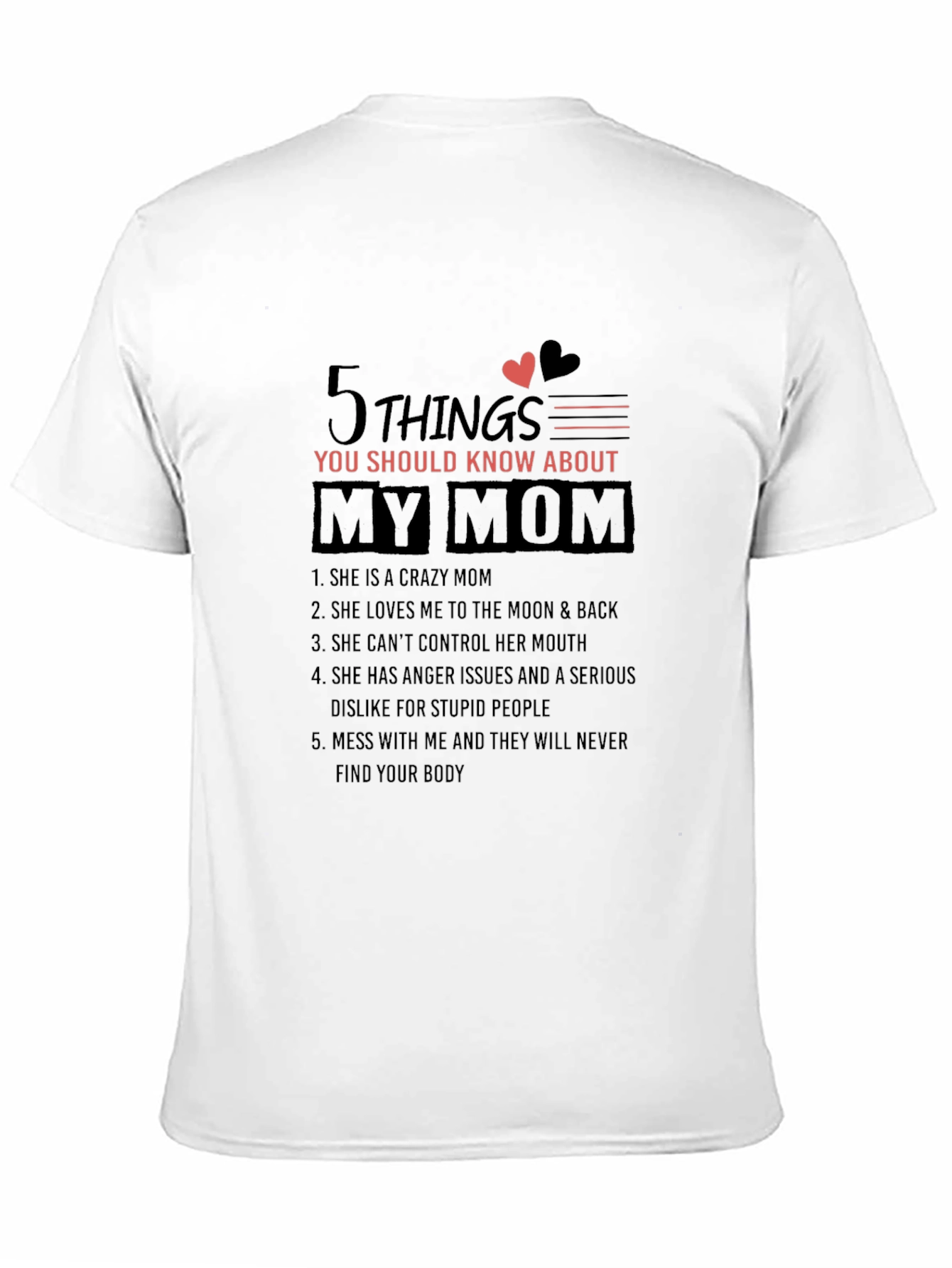 Black 5 Things You Should Know About My Mom T-Shirt view 11