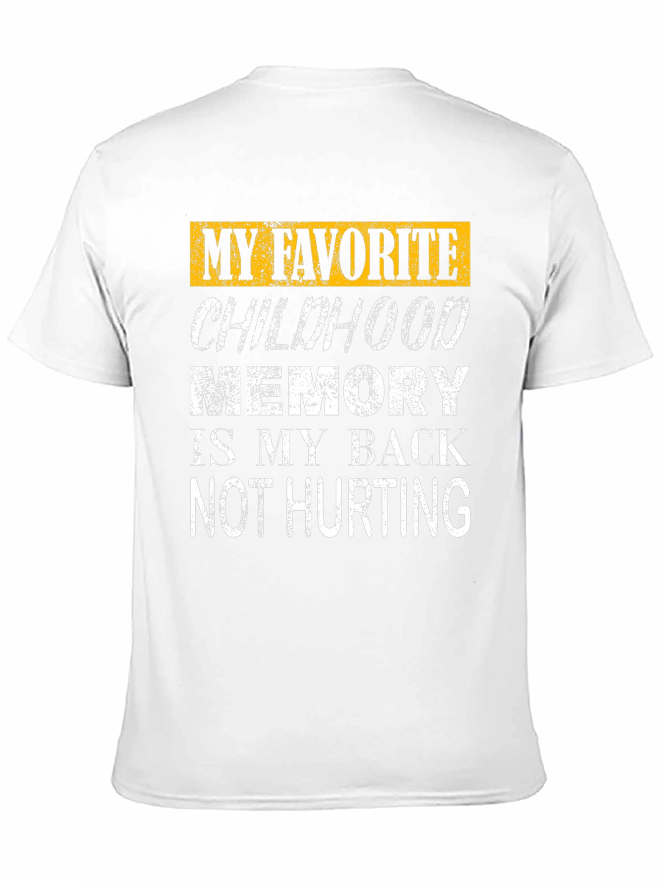 Black Funny Childhood Memory Back Pain T-Shirt view 11