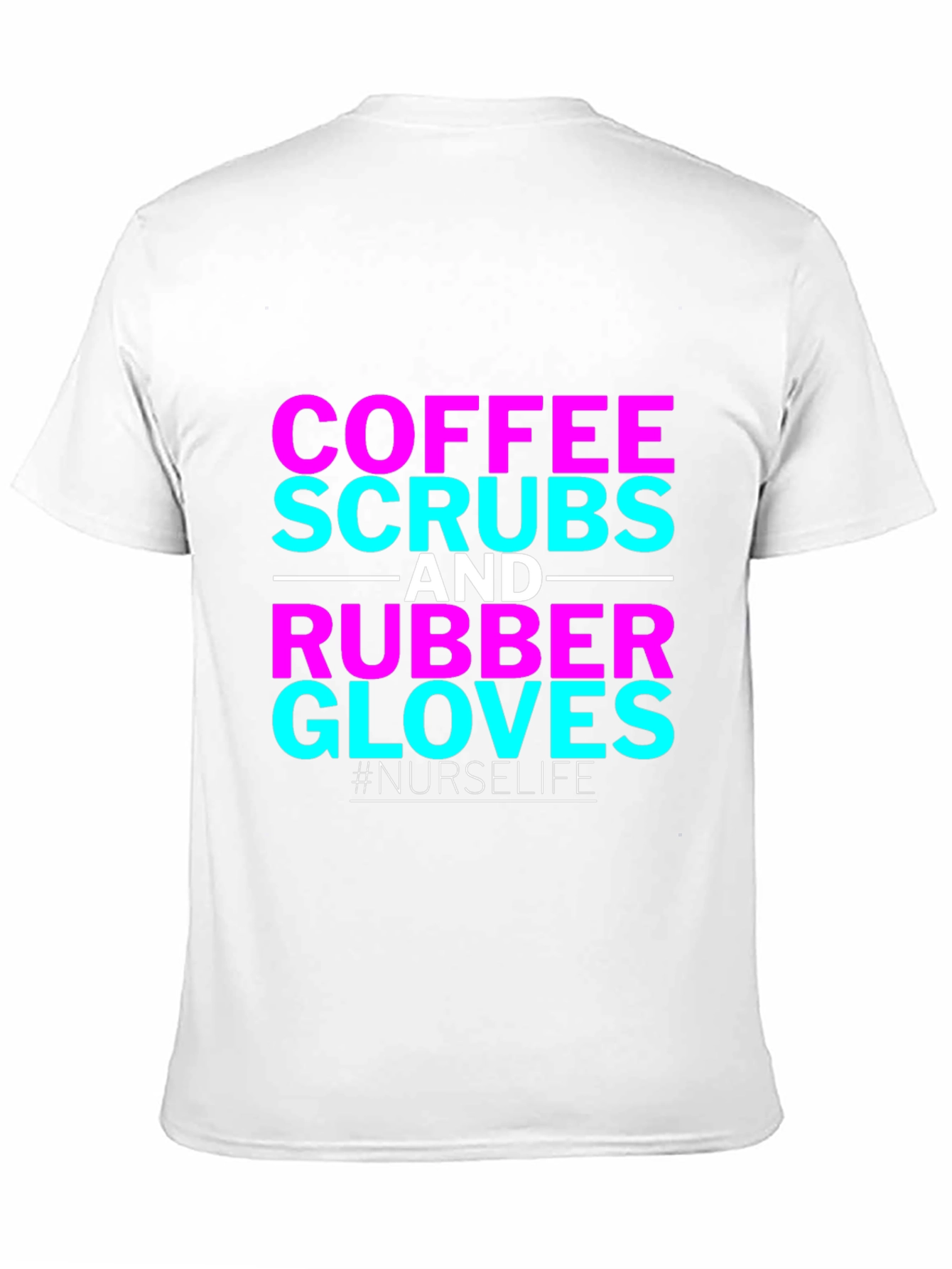 Black Coffee Scrubs and Rubber Gloves Nurse T-Shirt view 11