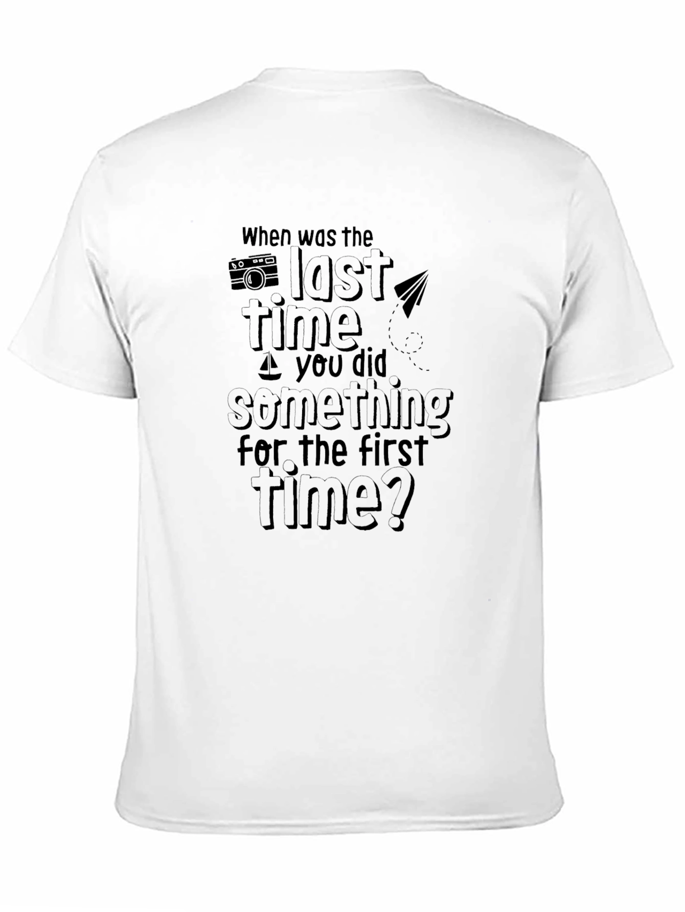 Black Inspirational T-Shirt - First Time Experiences view 11
