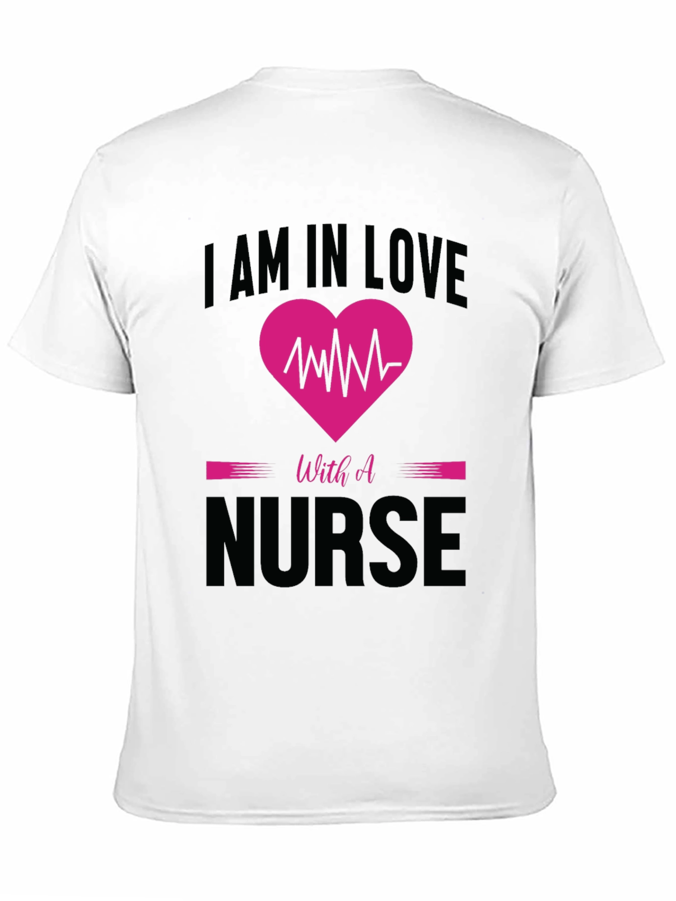 Black I'm In Love With A Nurse T-Shirt view 11
