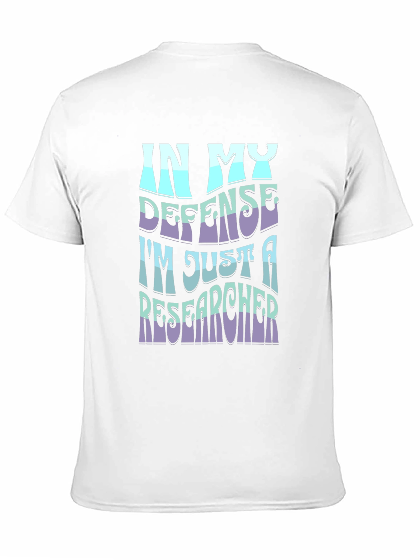 Black In My Defense, I'm Just A Researcher - Black T-Shirt view 11