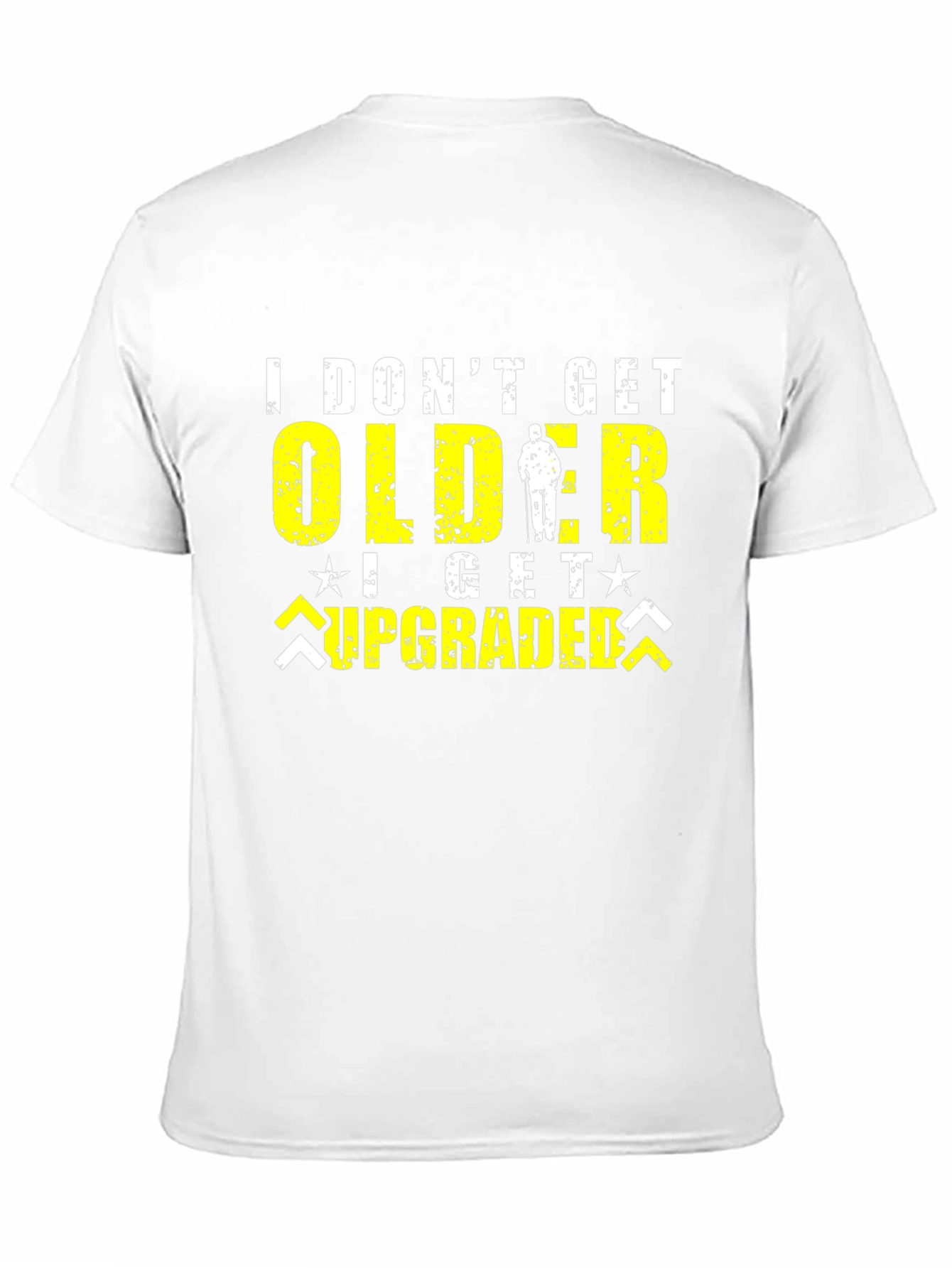 Black I Don't Get Older, I Get Upgraded Black T-Shirt view 11