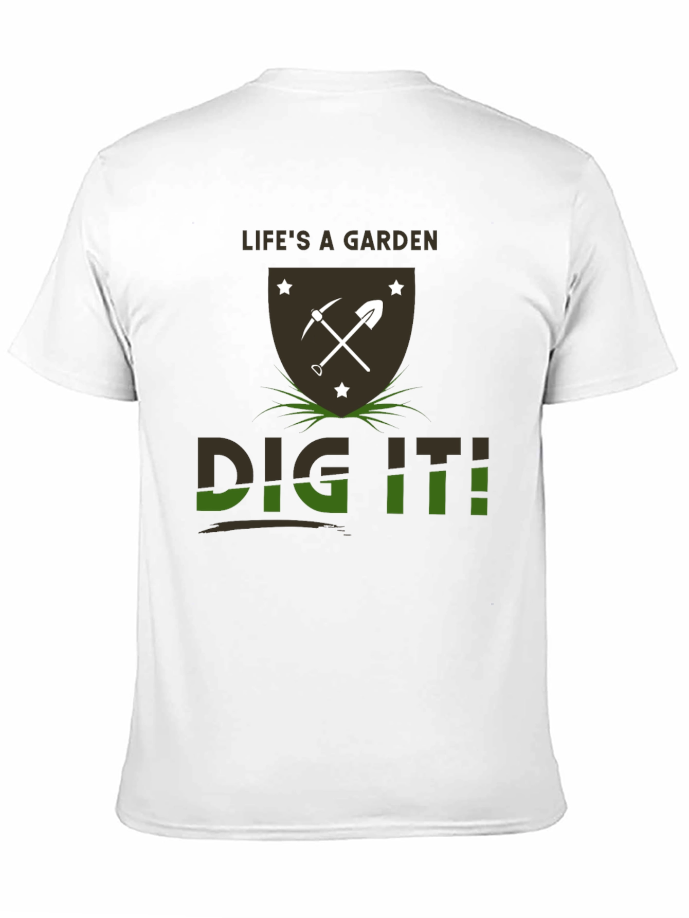 Black Life's a Garden Dig It T-Shirt view 11