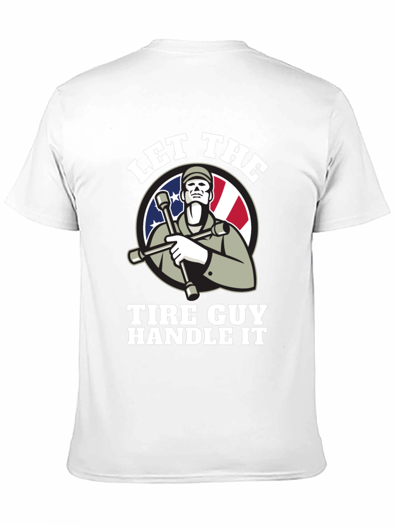Black Let The Tire Guy Handle It T-Shirt - Black view 11