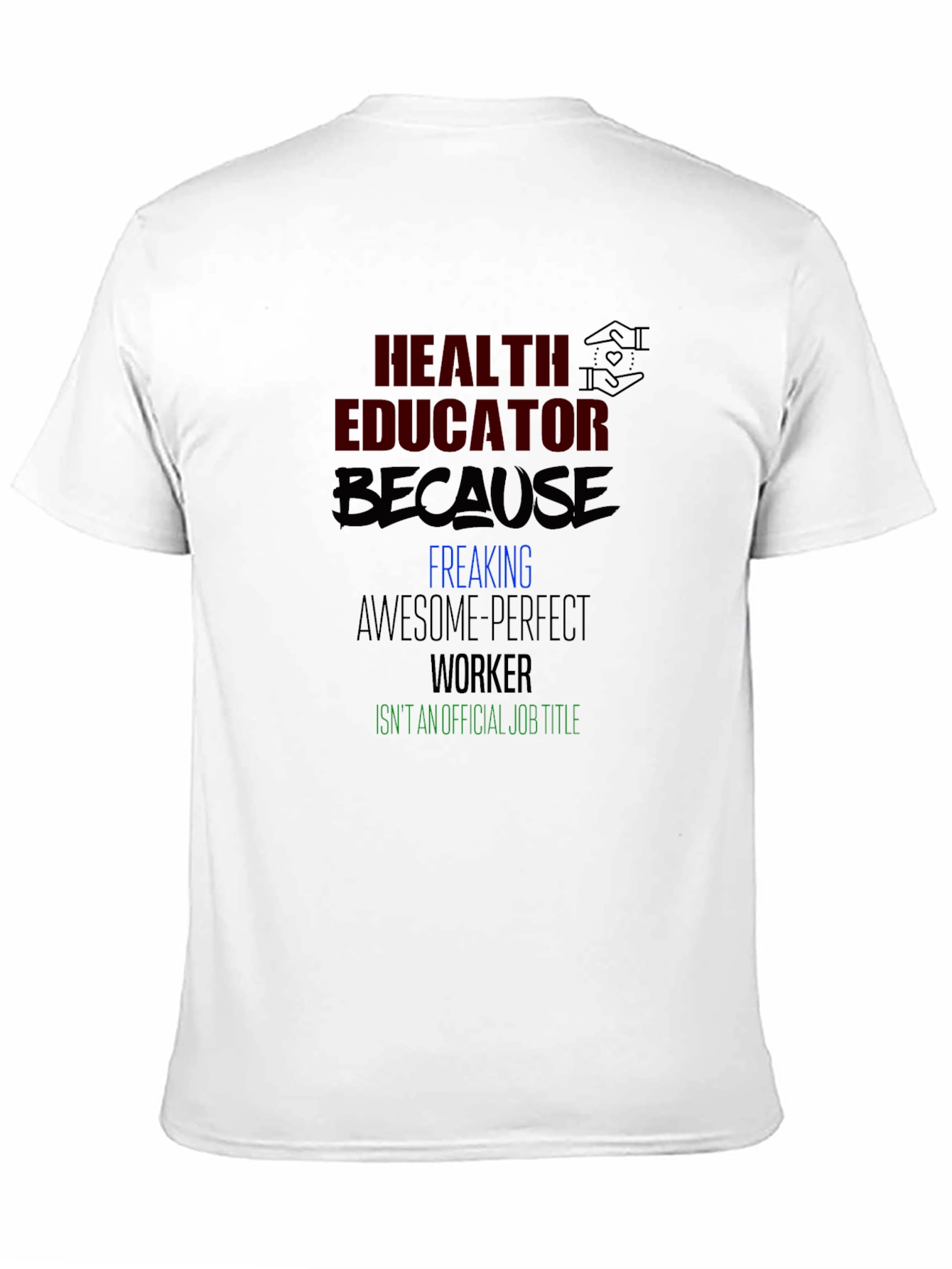 Black Health Educator Graphic T-Shirt - Awesome Worker view 11