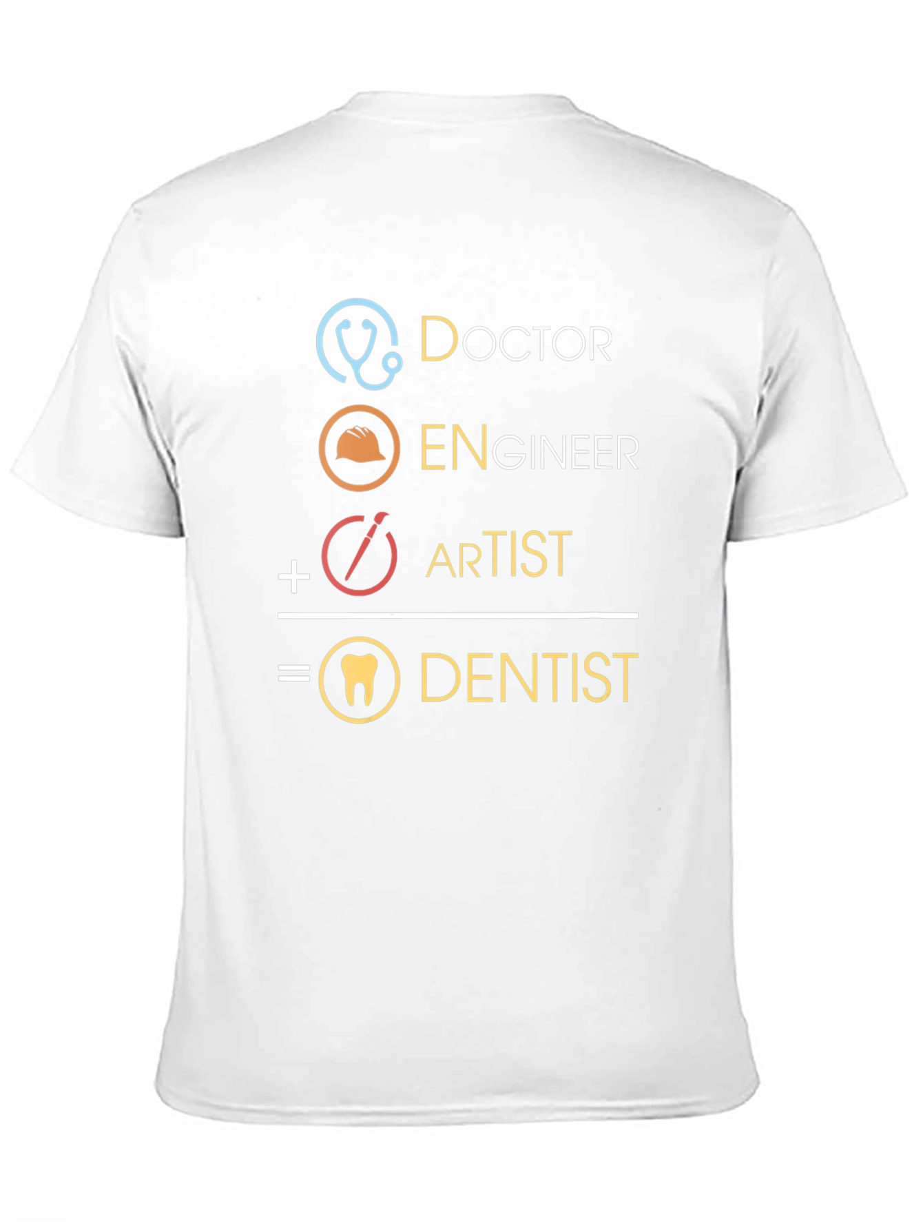 Black Doctor, Engineer, Artist = Dentist Funny Graphic Tee view 11