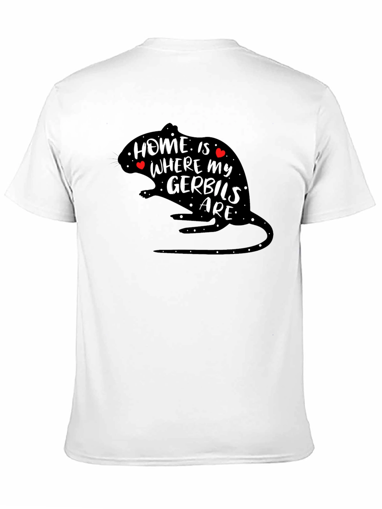 Black Home is Where My Gerbils Are T-Shirt view 11