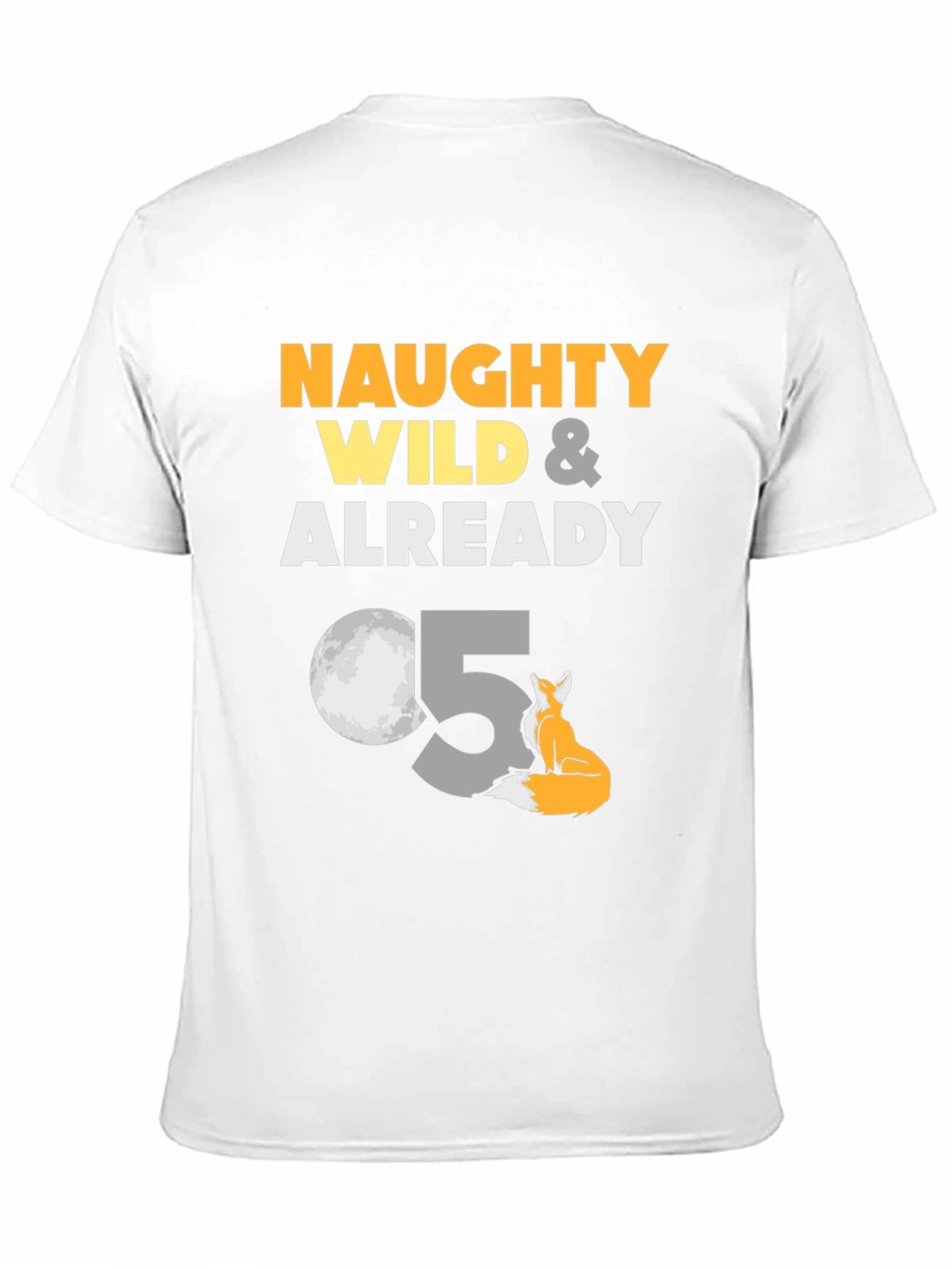 Black Naughty Wild & Already 5 Fox Birthday T-Shirt view 11