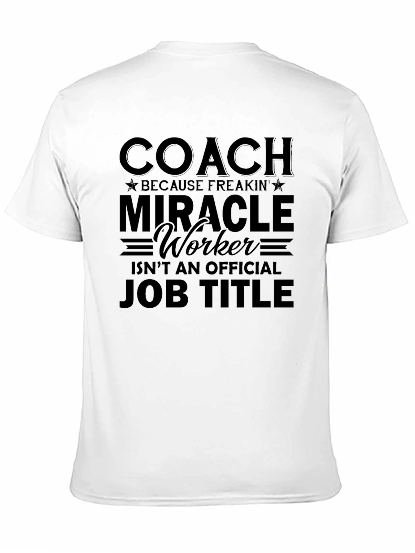 Black Coach Miracle Worker T-Shirt view 11
