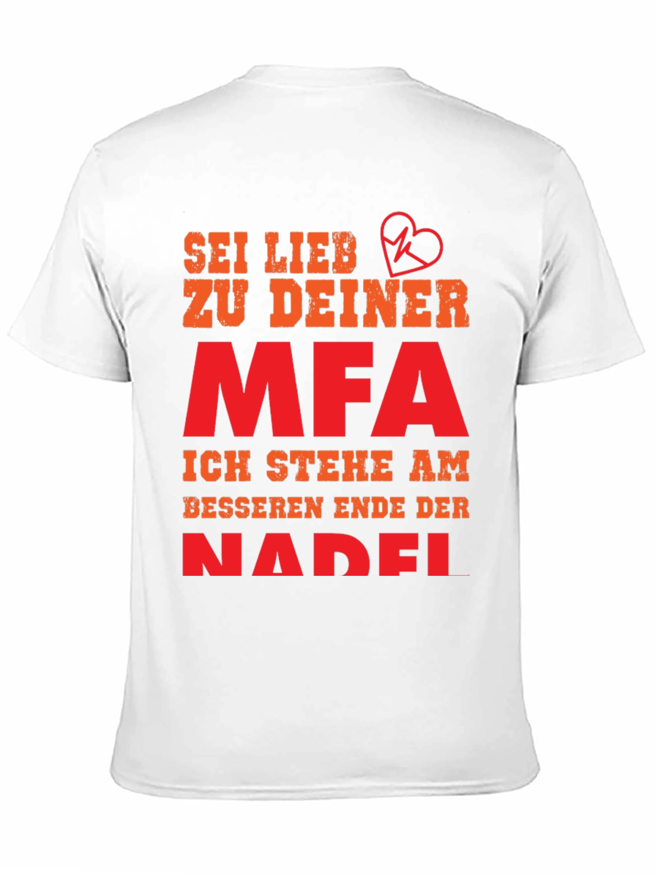 Black Sei Lieb Zu Deiner MFA T-Shirt - Medical Assistant Gift view 11