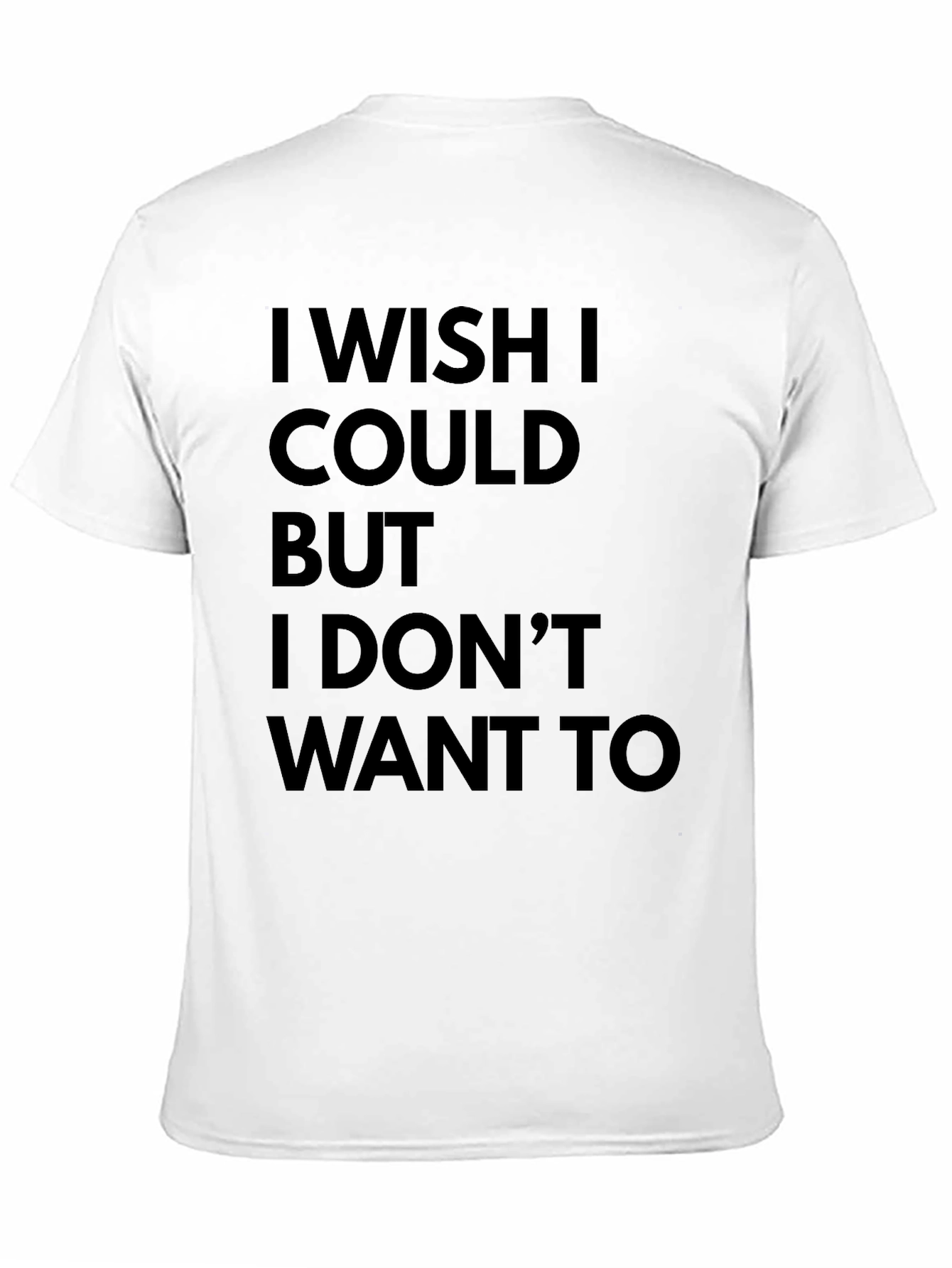 Black Funny I Wish I Could T-Shirt - Black view 11