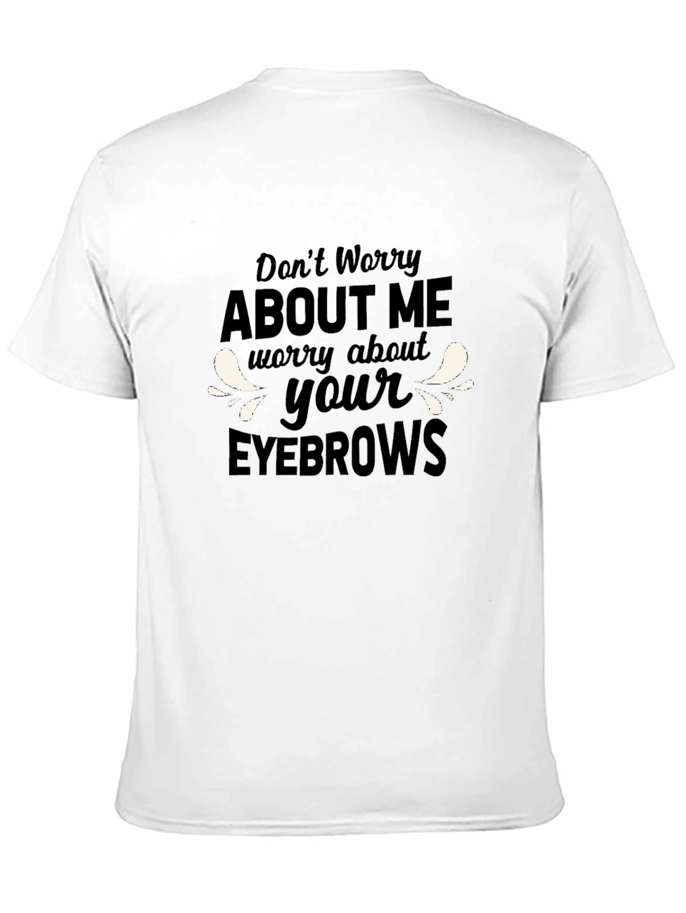 Black Funny "Eyebrows" Graphic T-Shirt view 11