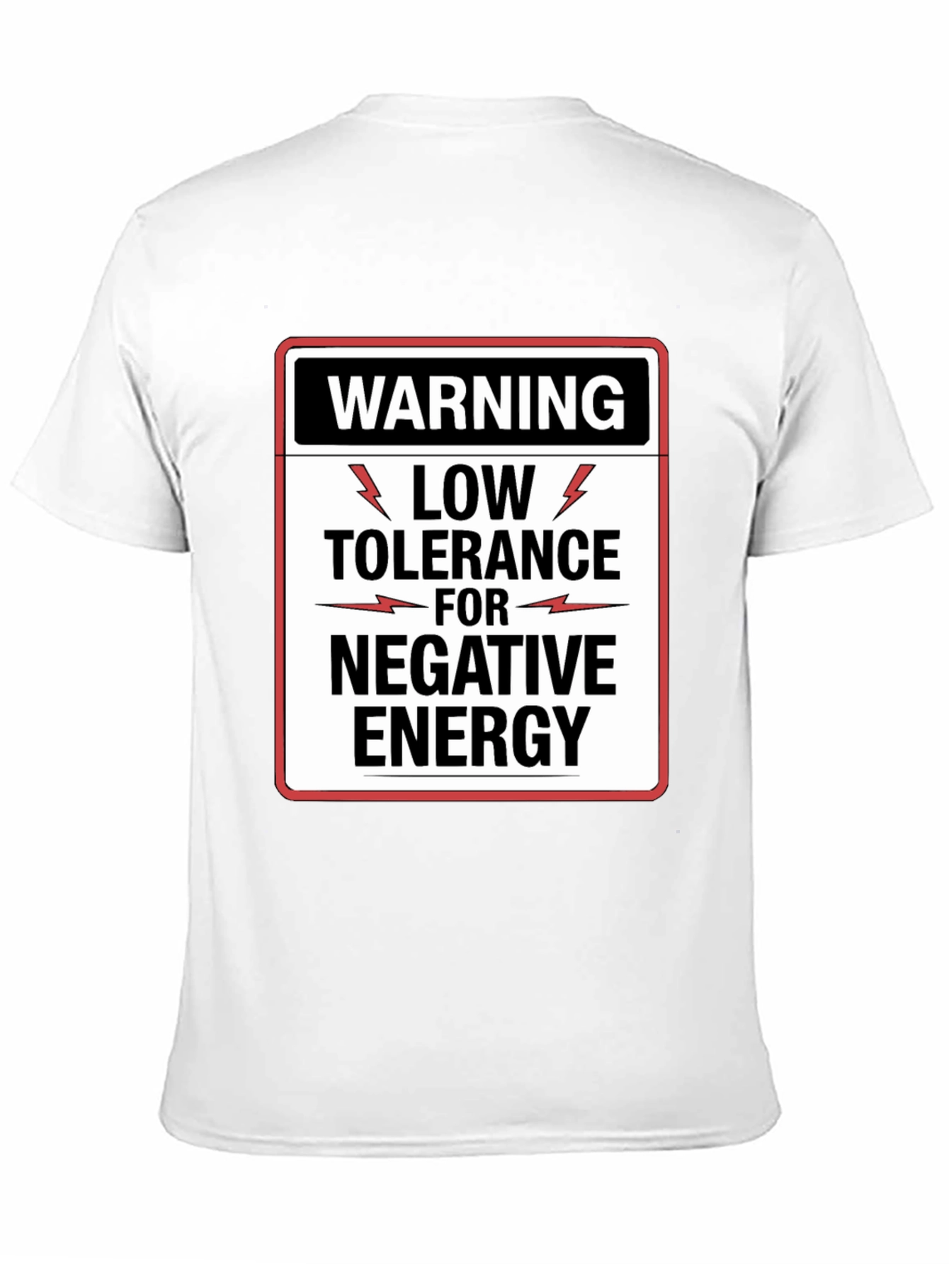 Black Warning Low Tolerance Negative Energy Graphic Tee view 11