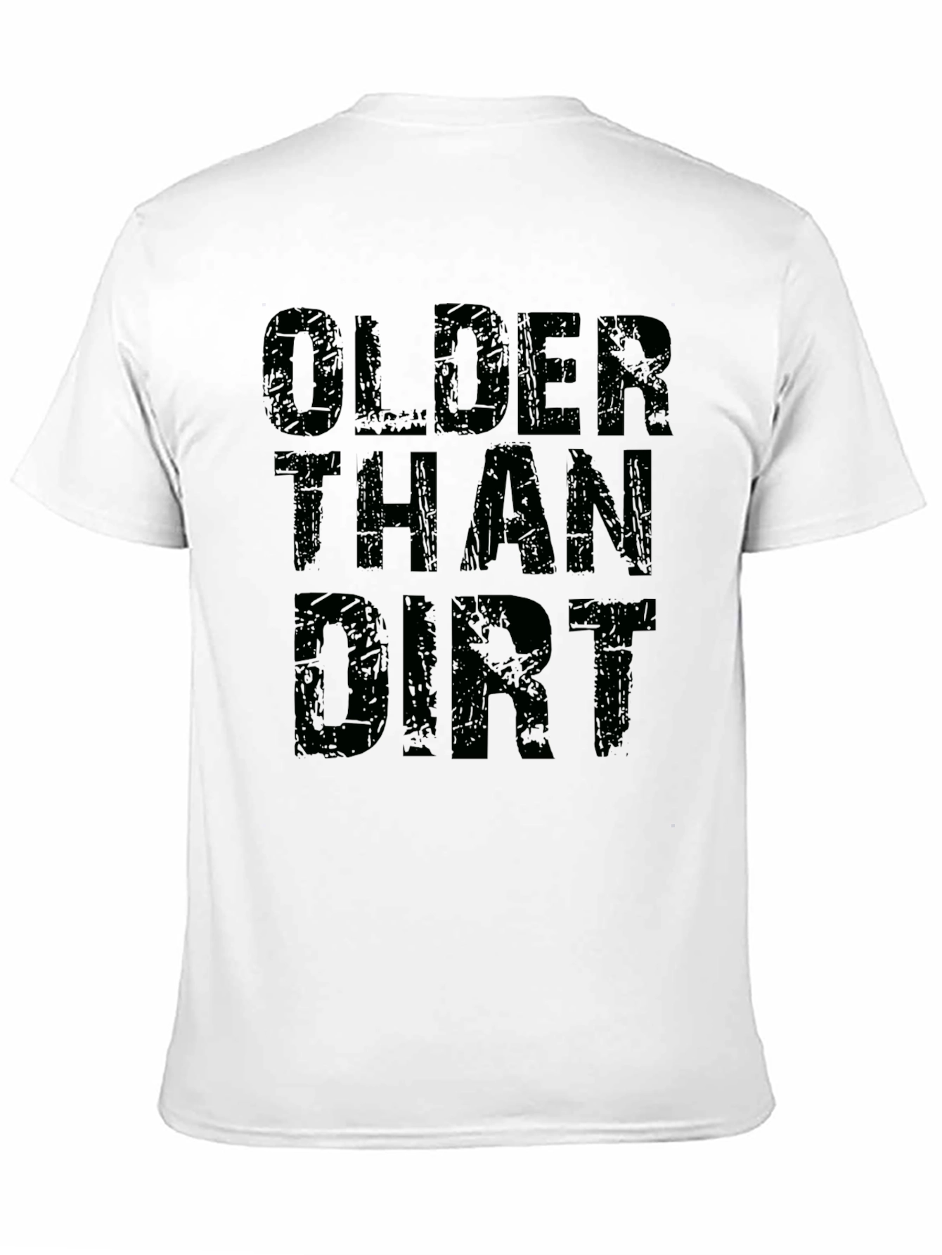 Black Older Than Dirt Black Graphic T-Shirt view 11