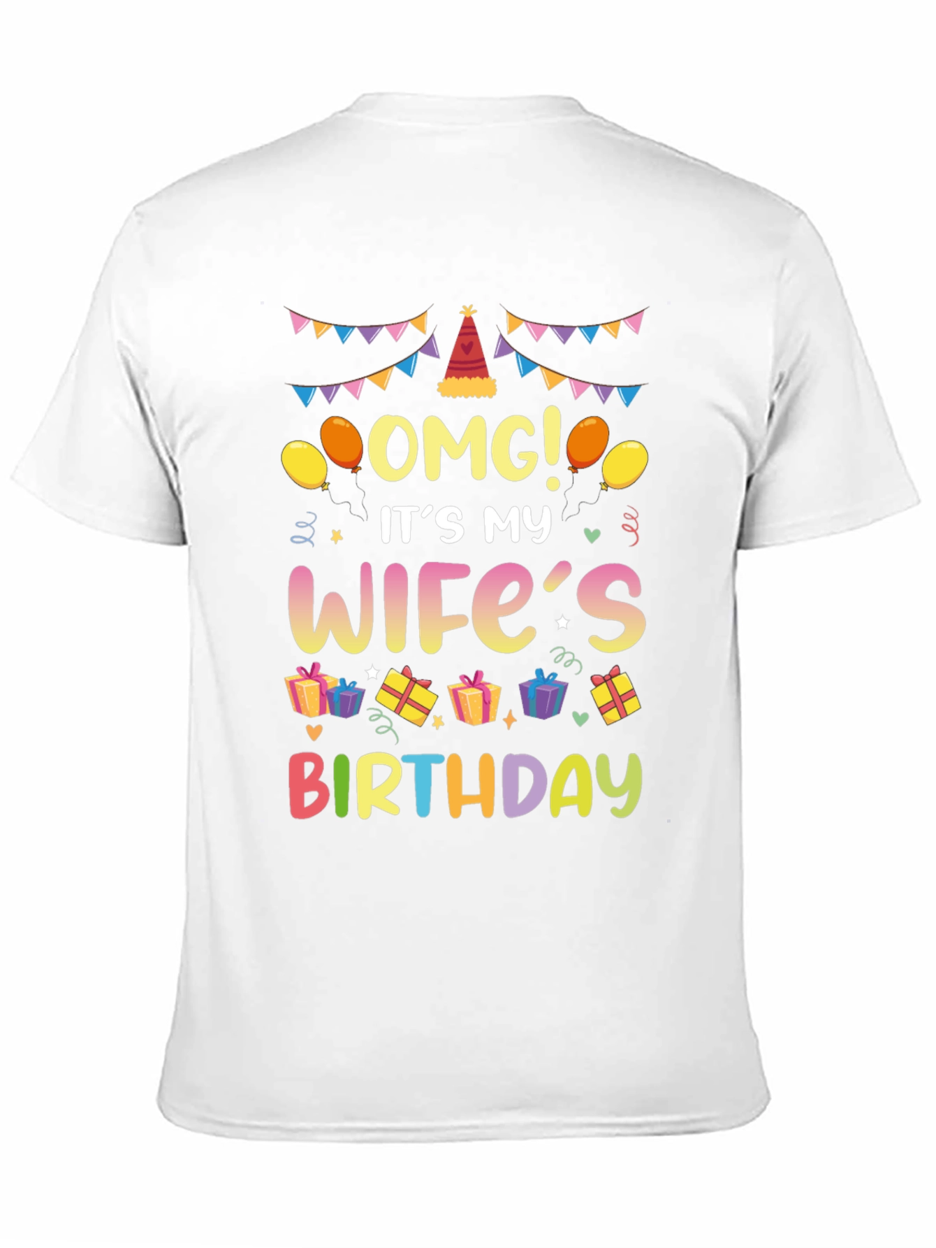 Black OMG It's My Wife's Birthday T-Shirt view 11