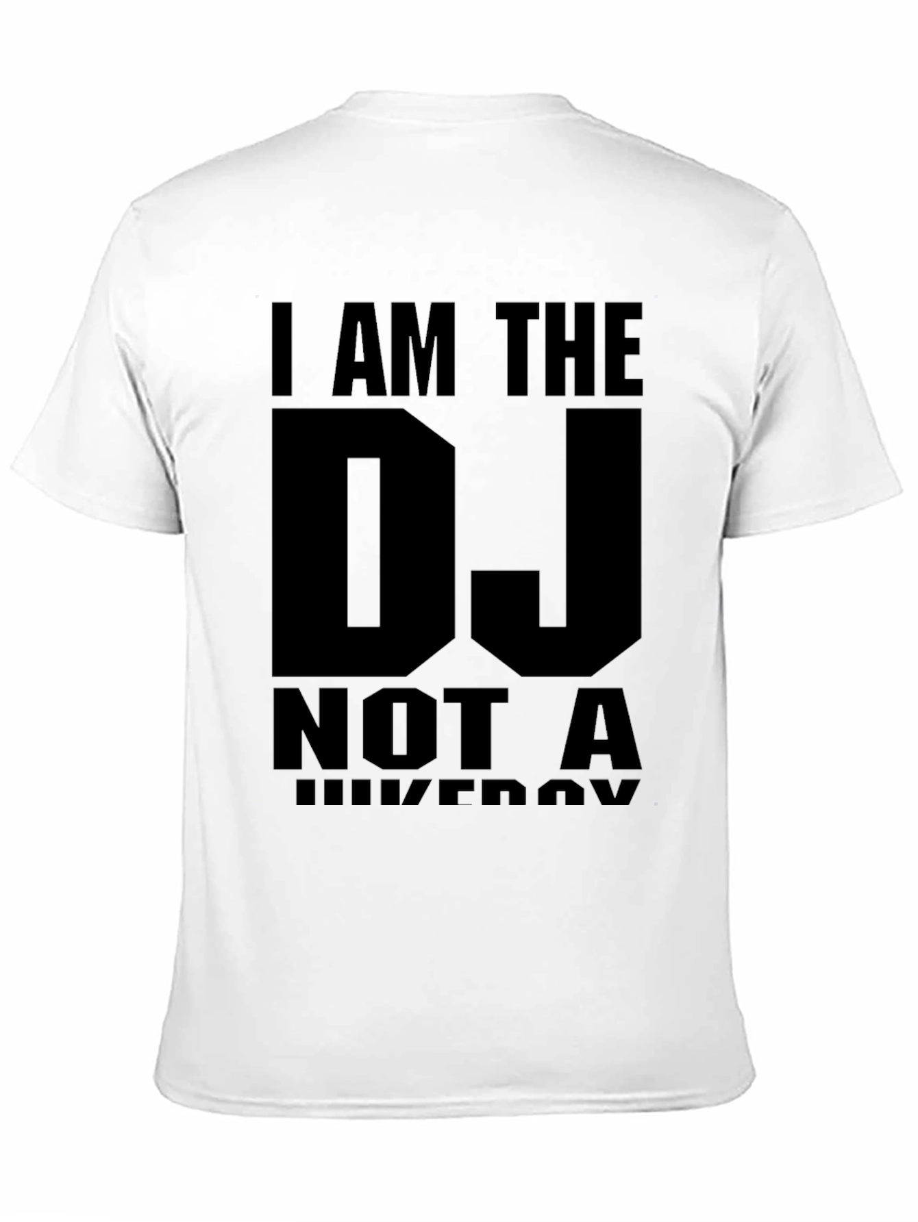 Black I Am The DJ T-Shirt - Black Graphic Tee view 11