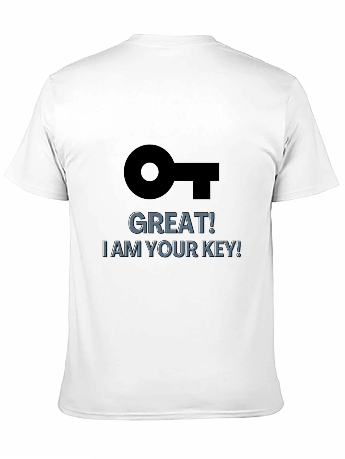 Black Great! I am Your Key! Black Graphic T-Shirt view 11