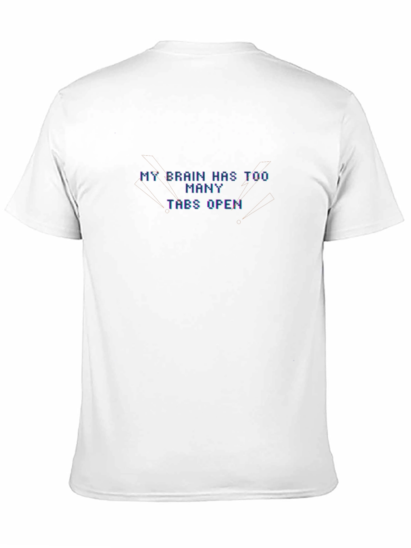 Black My Brain Has Too Many Tabs Open - Novelty T-Shirt view 11