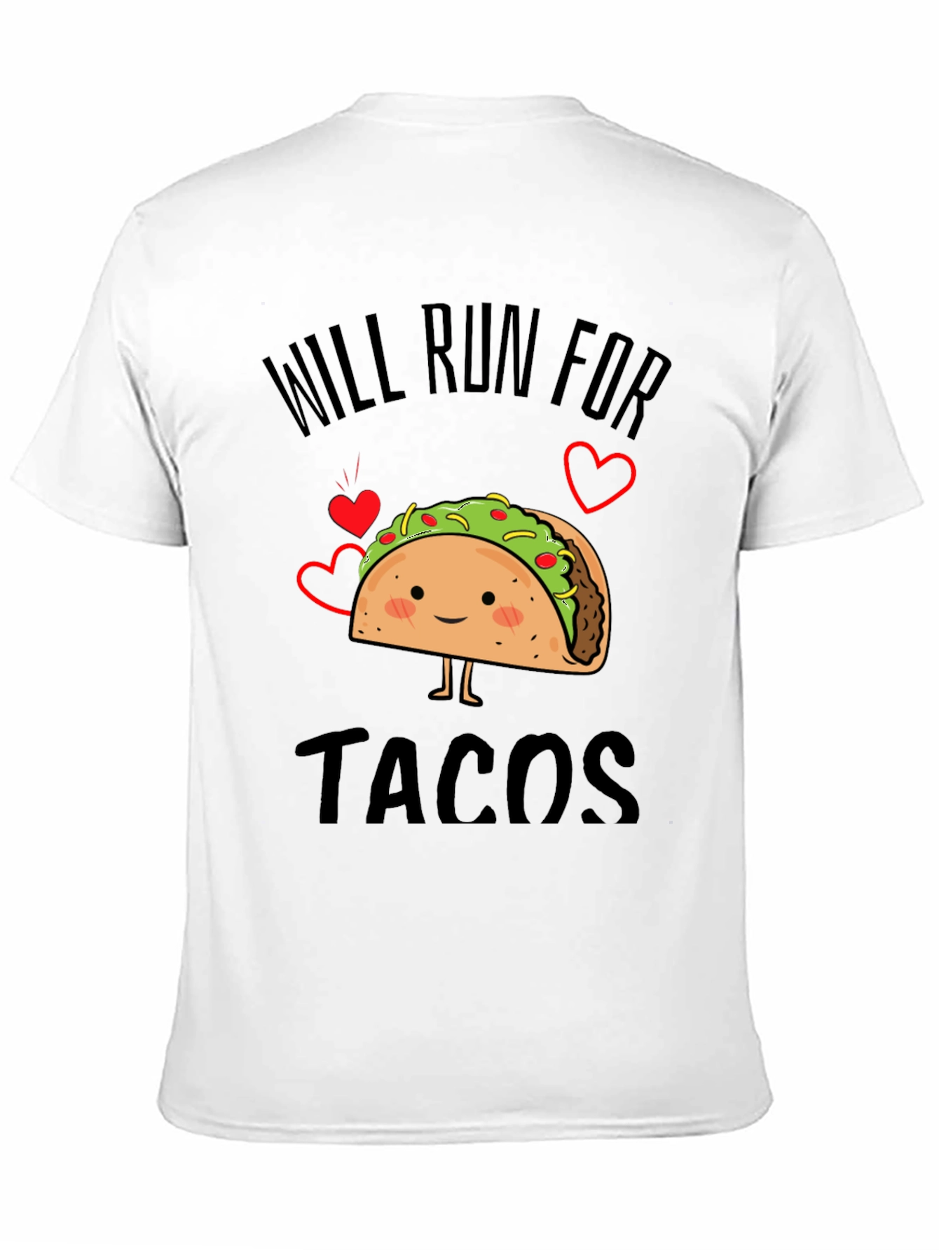 Black Will Run for Tacos Funny Graphic Tee Shirt view 11