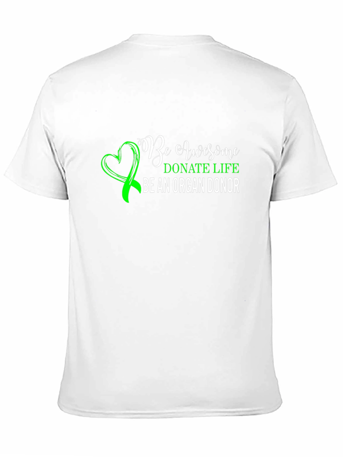 Black Be Awesome Donate Life T-Shirt Organ Donor Awareness view 11