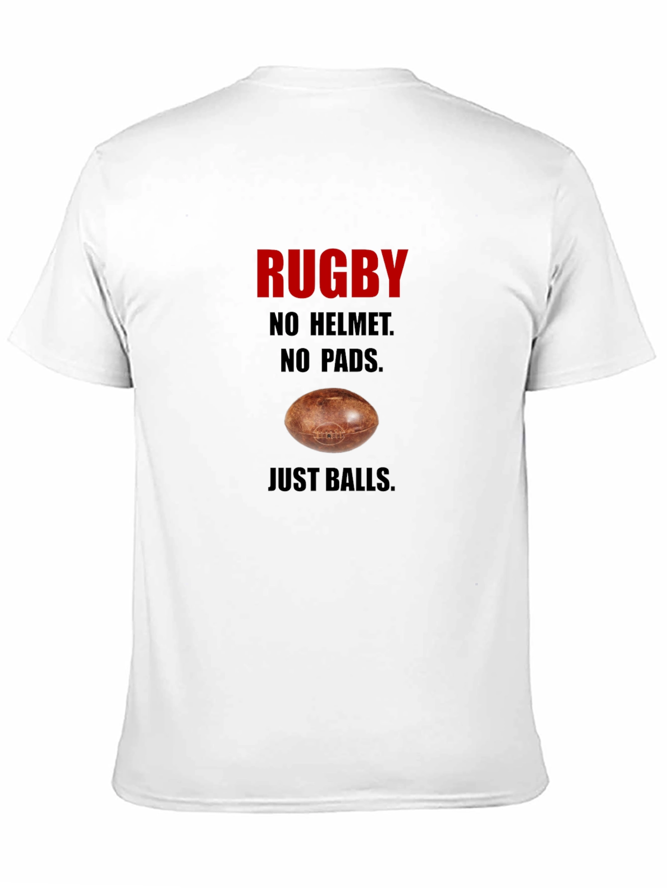 Black Rugby T-Shirt - No Helmet No Pads Just Balls Black Tee view 11