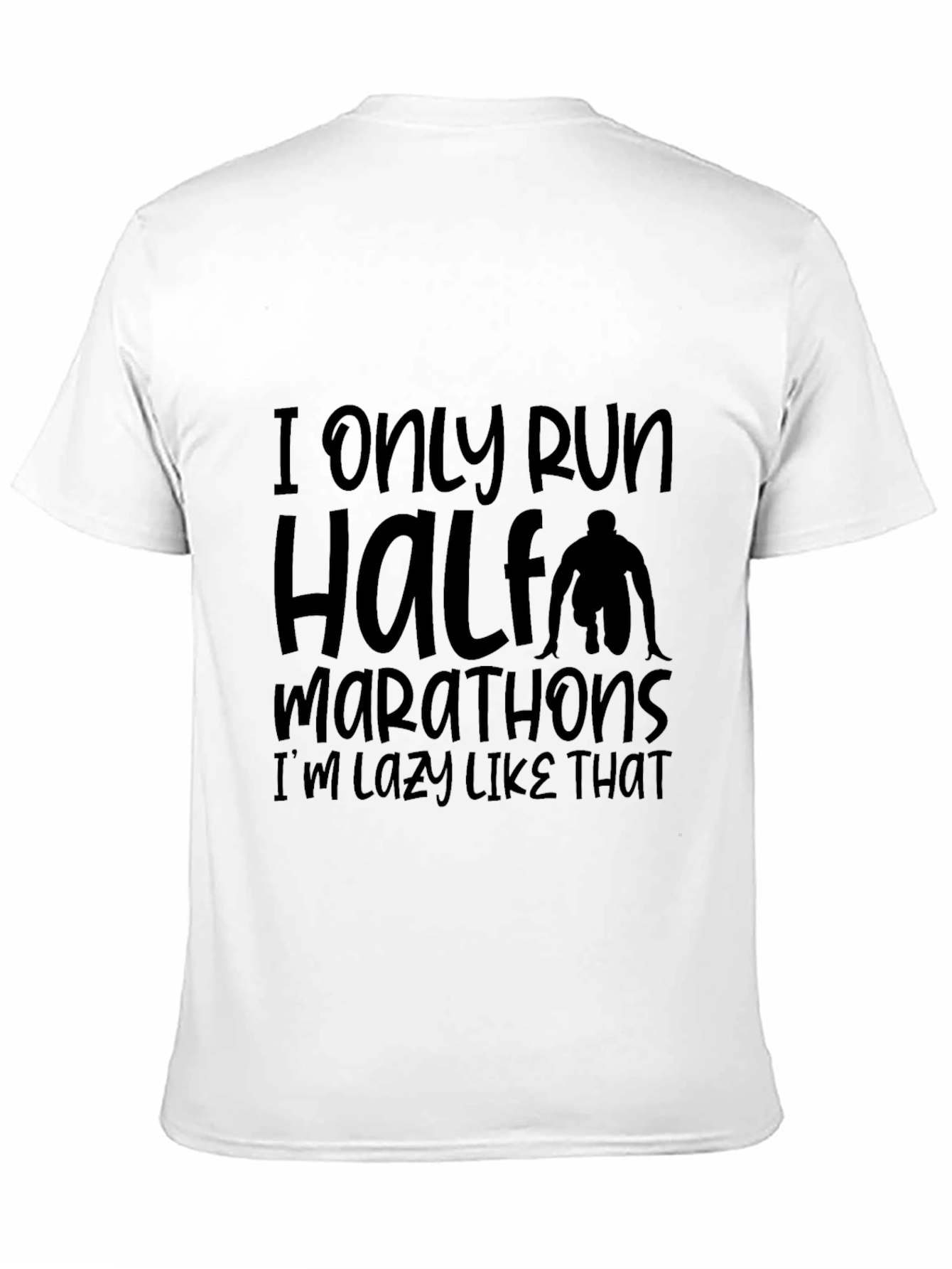 Black Funny Half Marathoner Lazy Running T-Shirt view 11